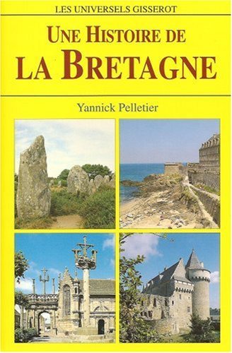 Une histoire de la Bretagne