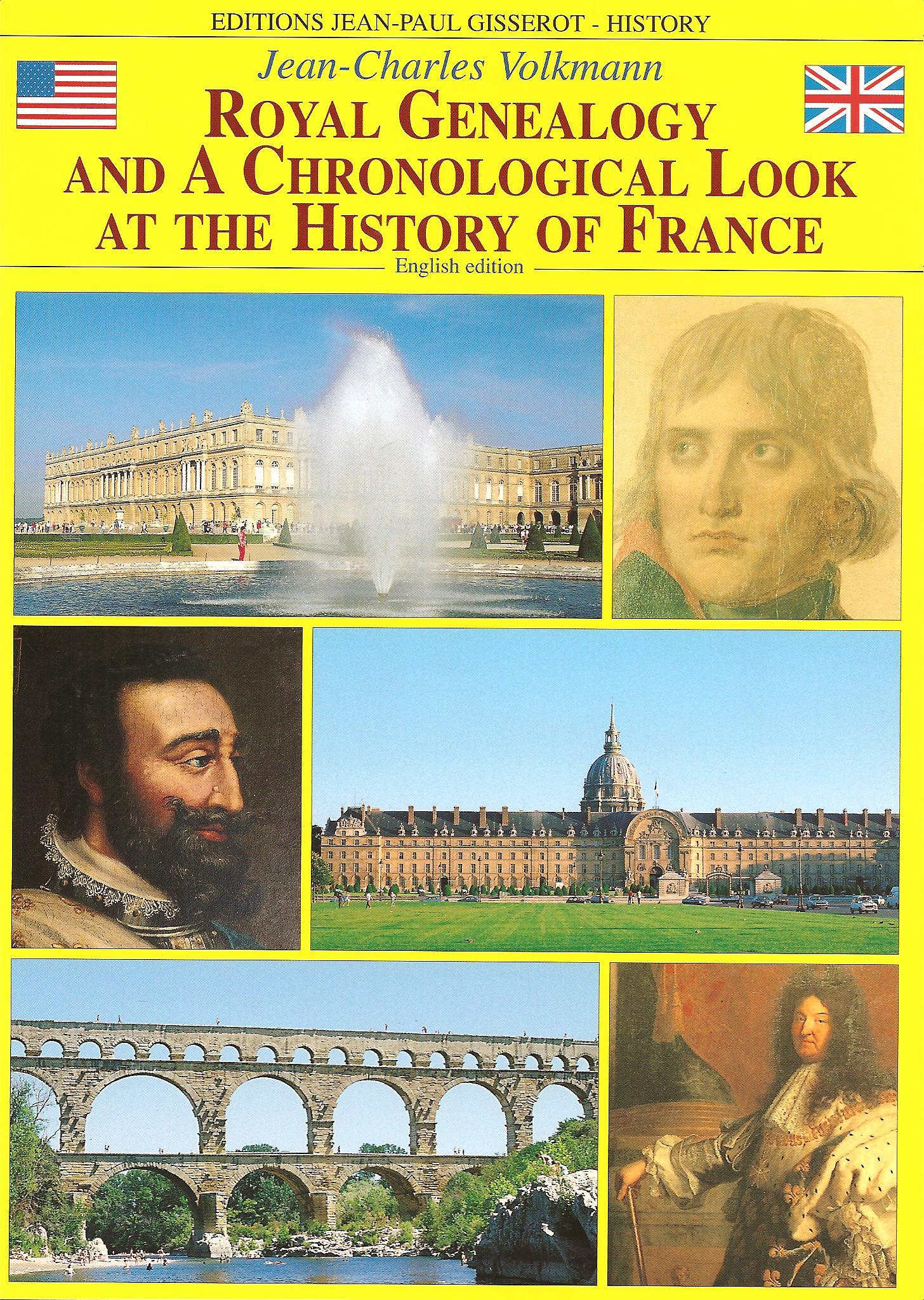 Royal genealogy and a chronological look at the history of France