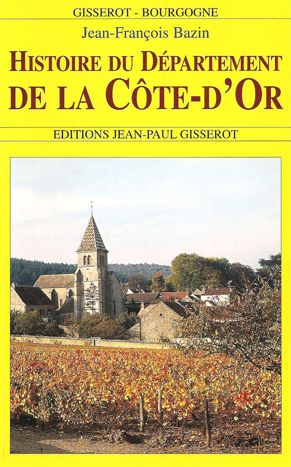 HISTOIRE DU DEPARTEMENT DE LA COTE D'OR.