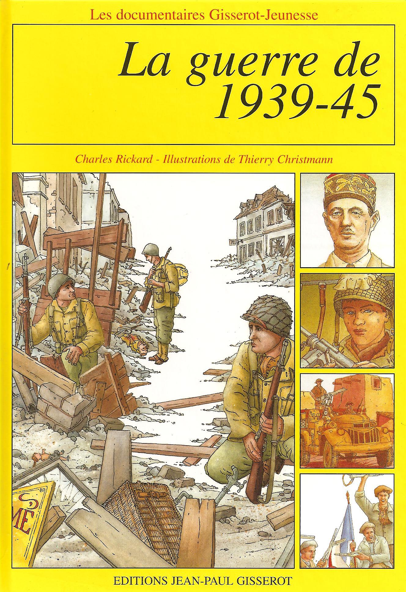 La guerre de 1939-45