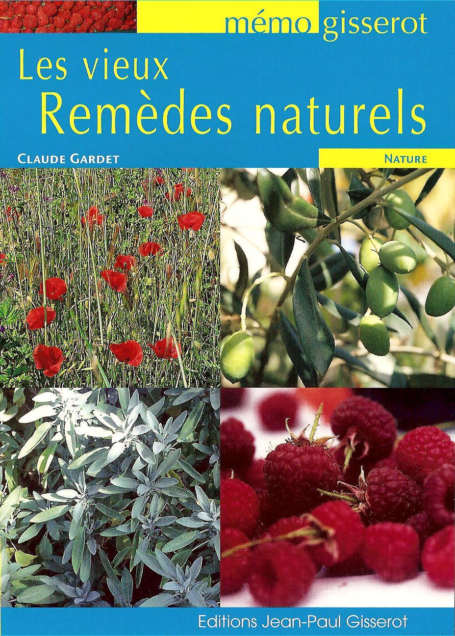 Les vieux remèdes naturels