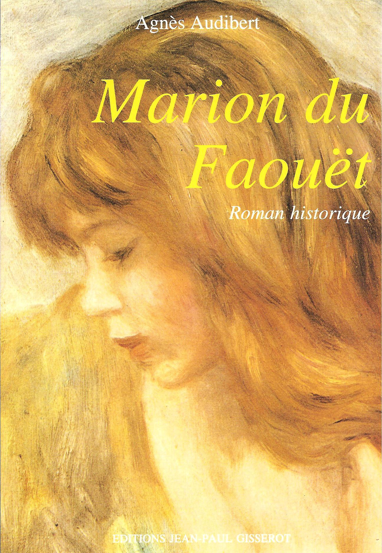 Marion du Faouët - roman historique