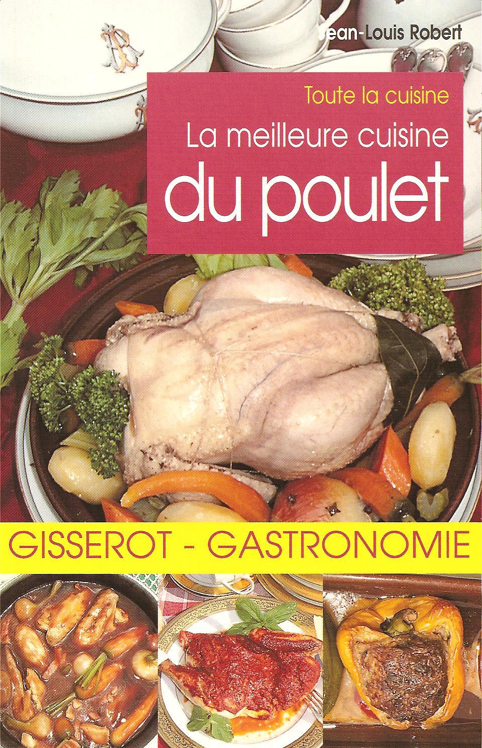 La meilleure cuisine du poulet