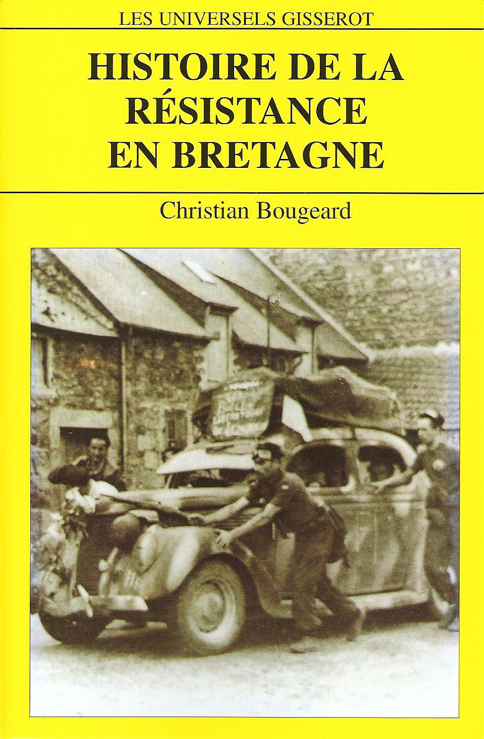 Histoire de la Résistance en Bretagne