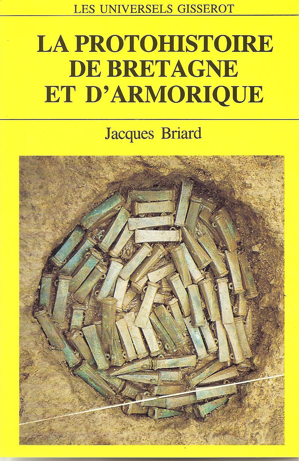 La protohistoire de Bretagne et d'Armorique