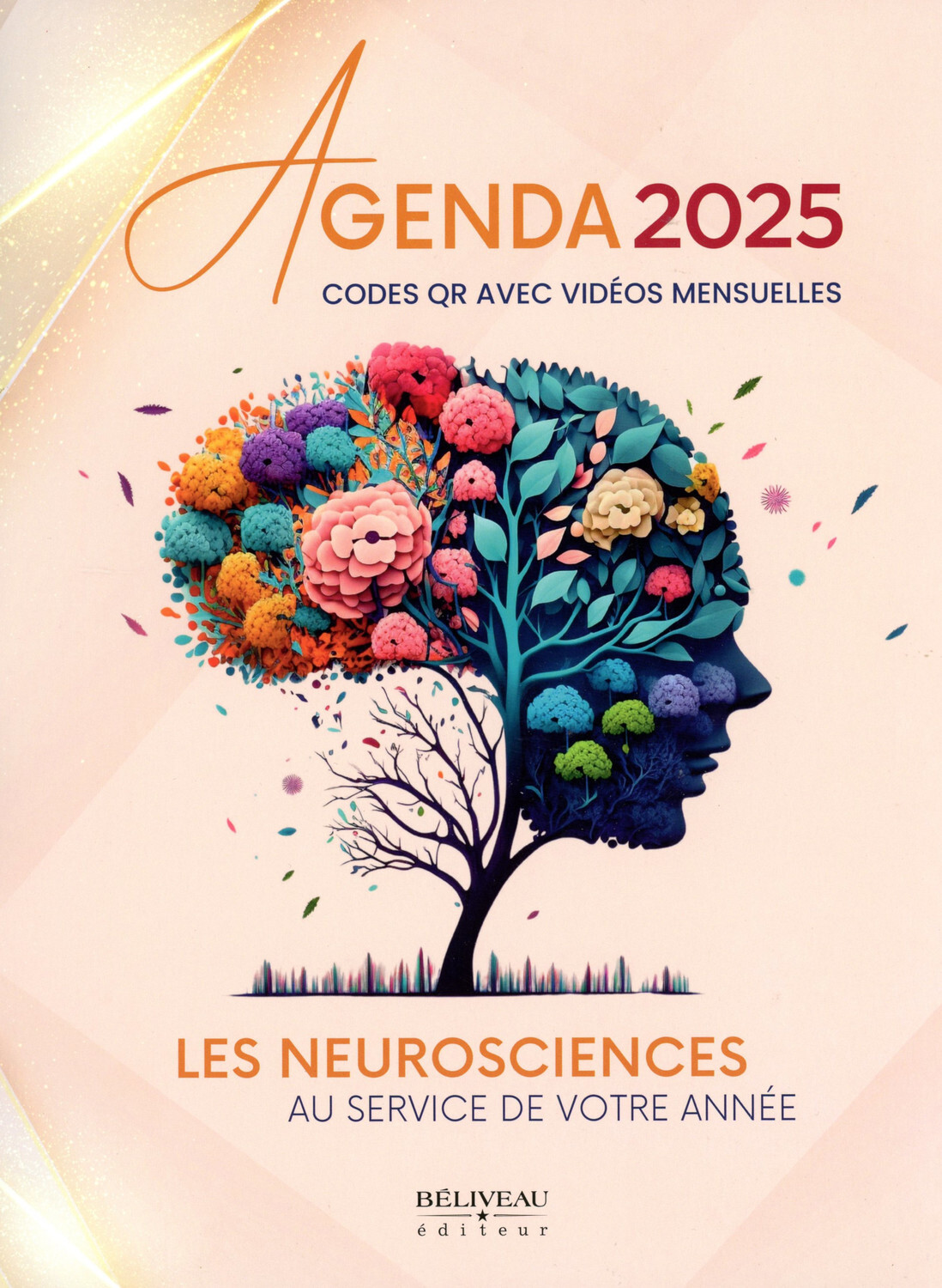 Agenda 2025 - Les neurosciences au service de votre année - Codes QR avec vidéos mensuelles