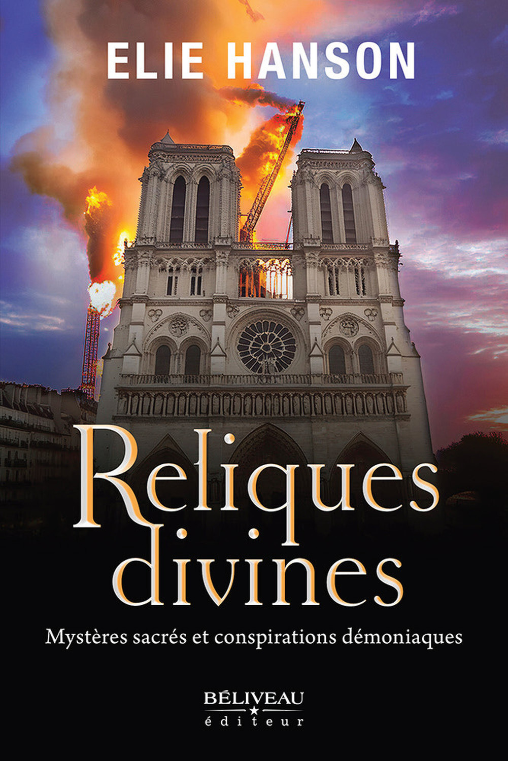 Reliques divines - Mystères sacrés et conspirations démoniaques