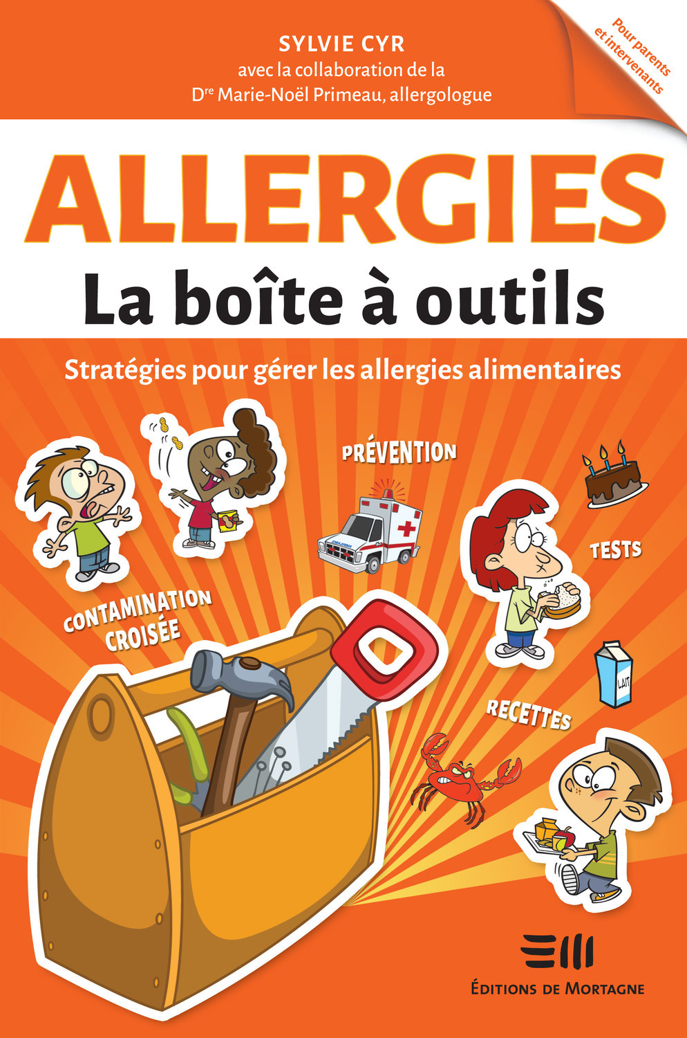 Allergies - La boîte à outils - Stratégies pour gérer les allergies alimentaires