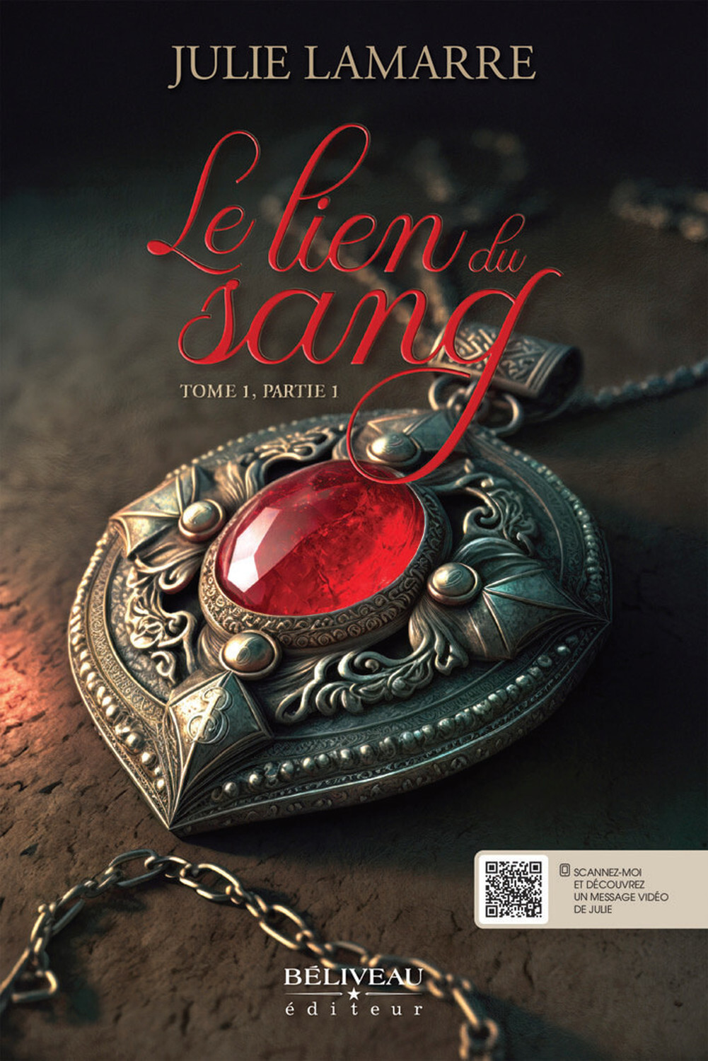 Le lien du sang Tome 1 - Partie 1