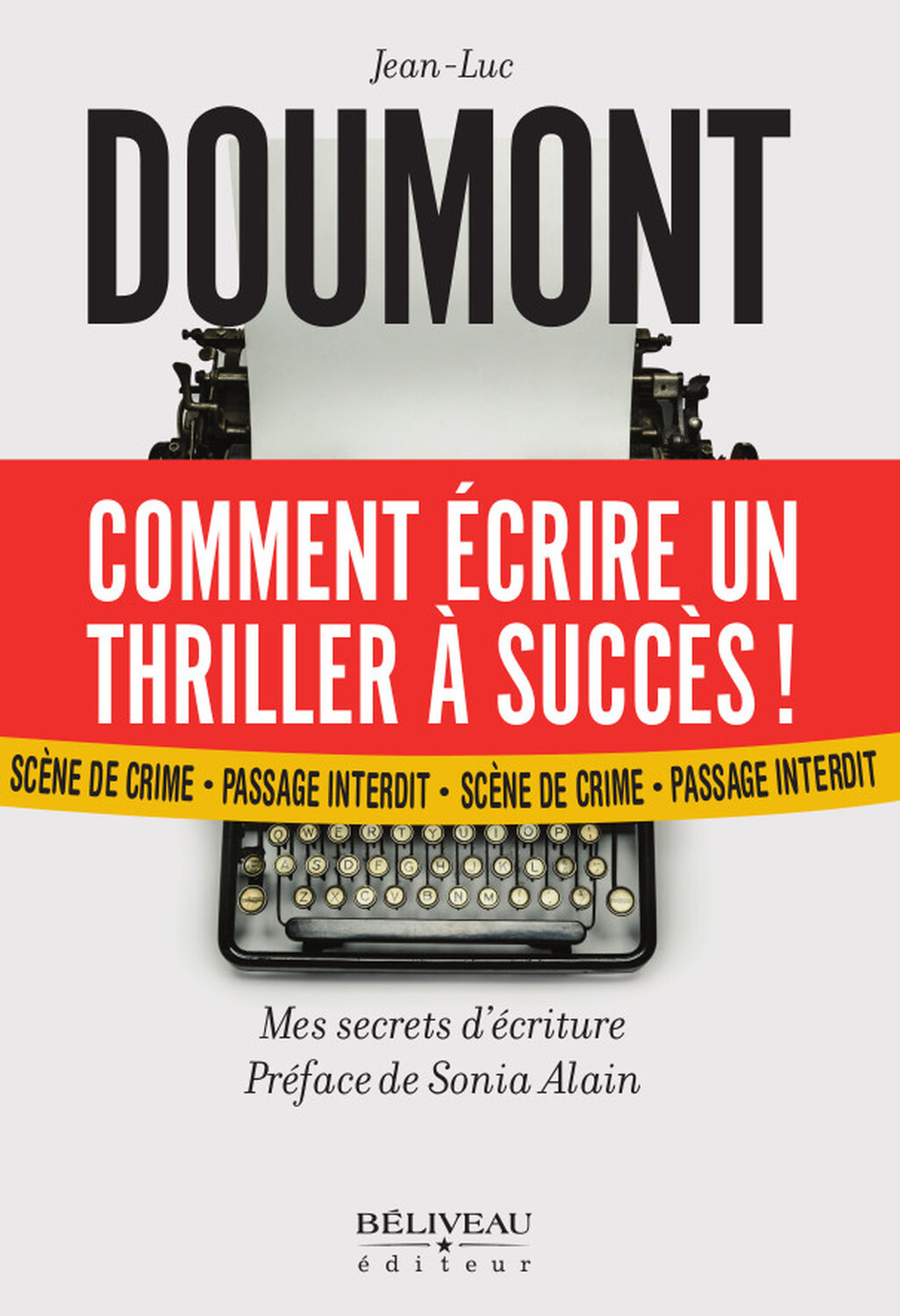 Comment écrire un thriller à succès ! Mes secrets d'écriture