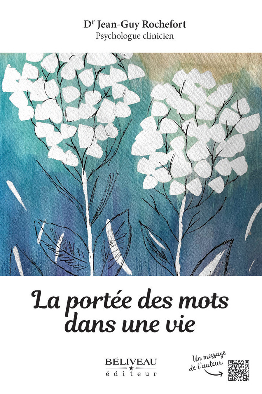La portée des mots dans une vie