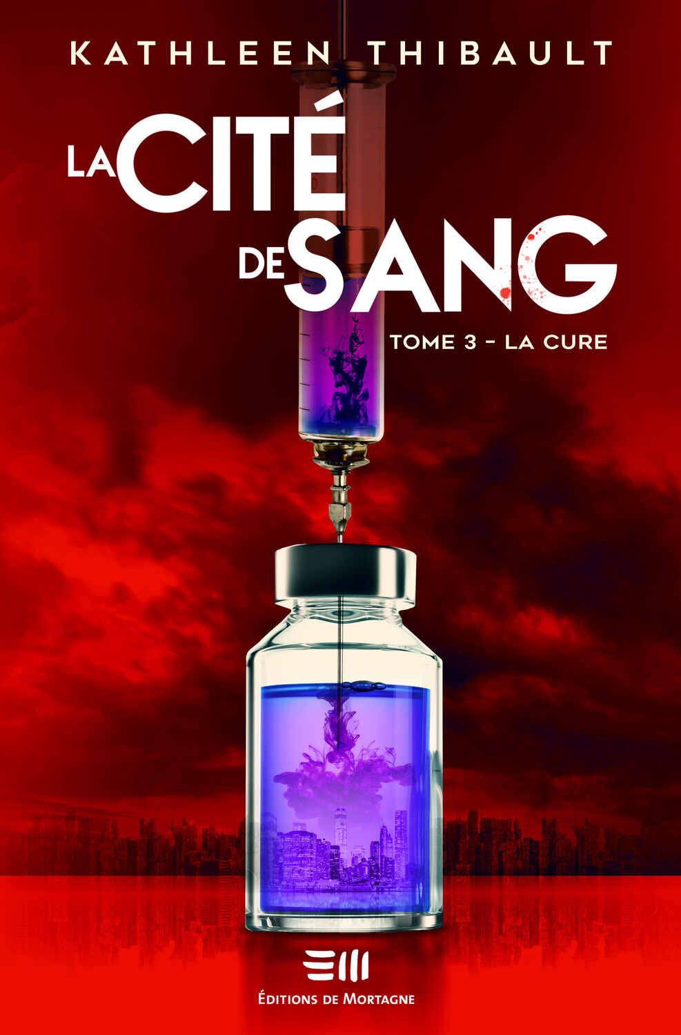 La Cité de sang Tome 3 - La cure