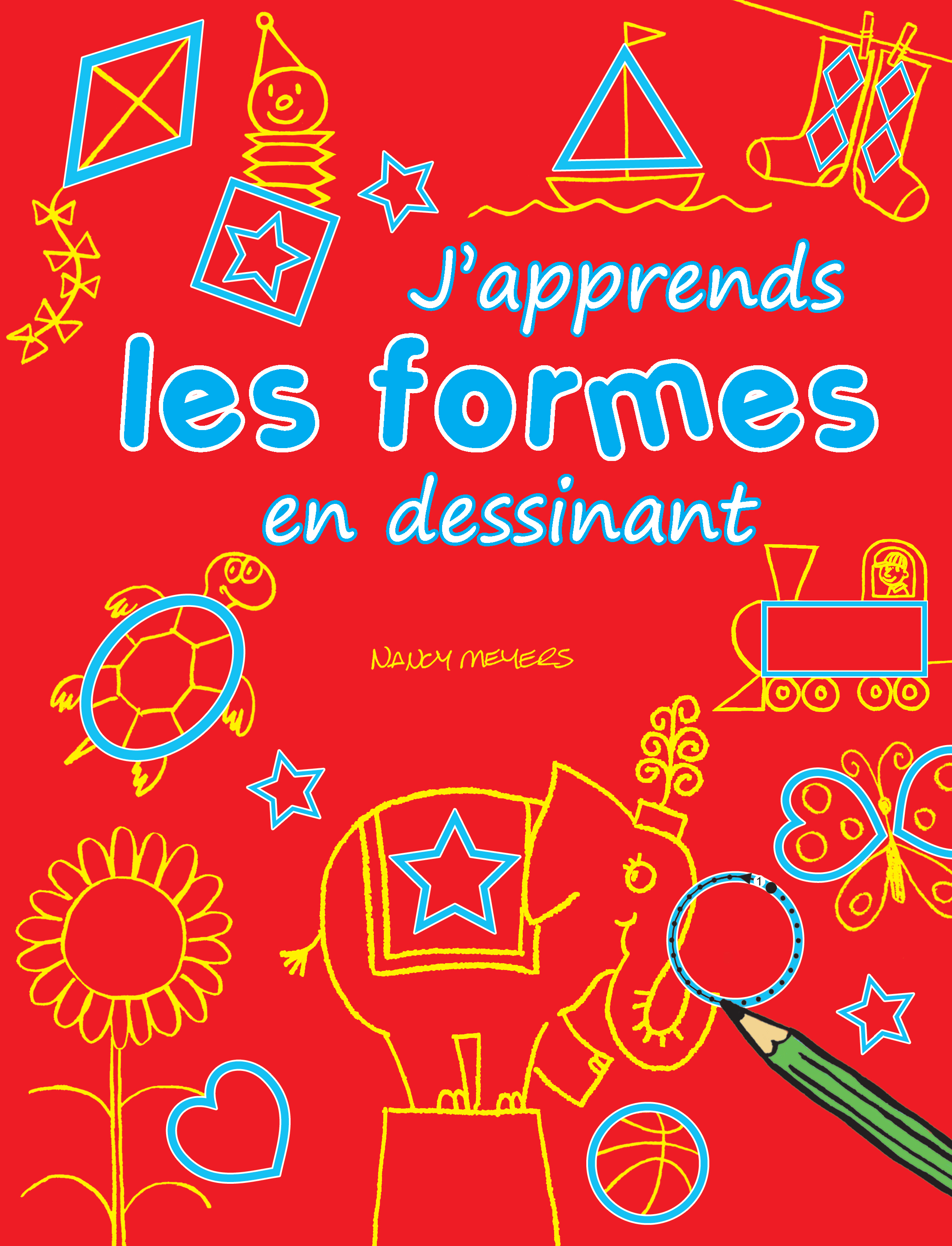 J'apprends les formes en dessinant