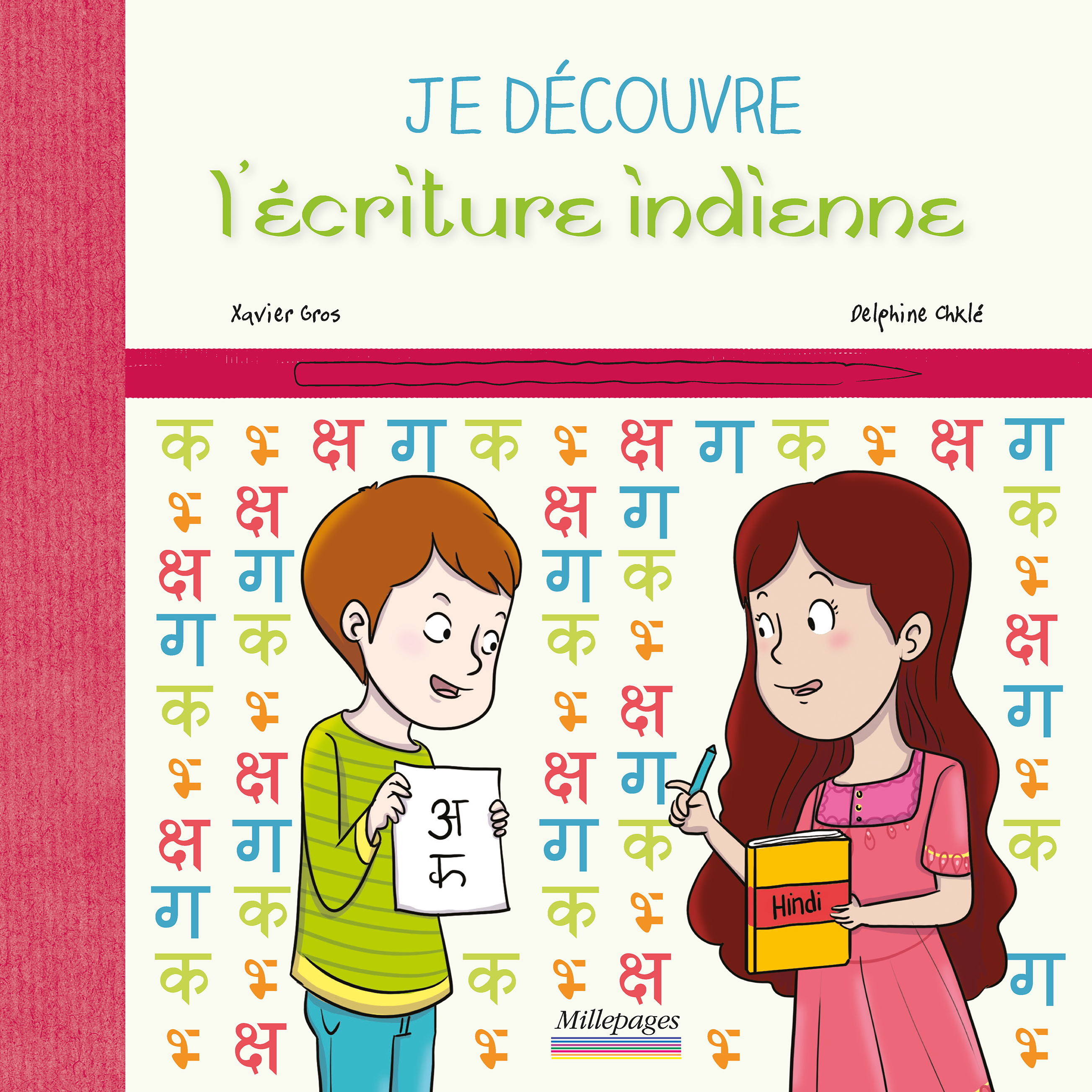 Je découvre l'écriture indienne