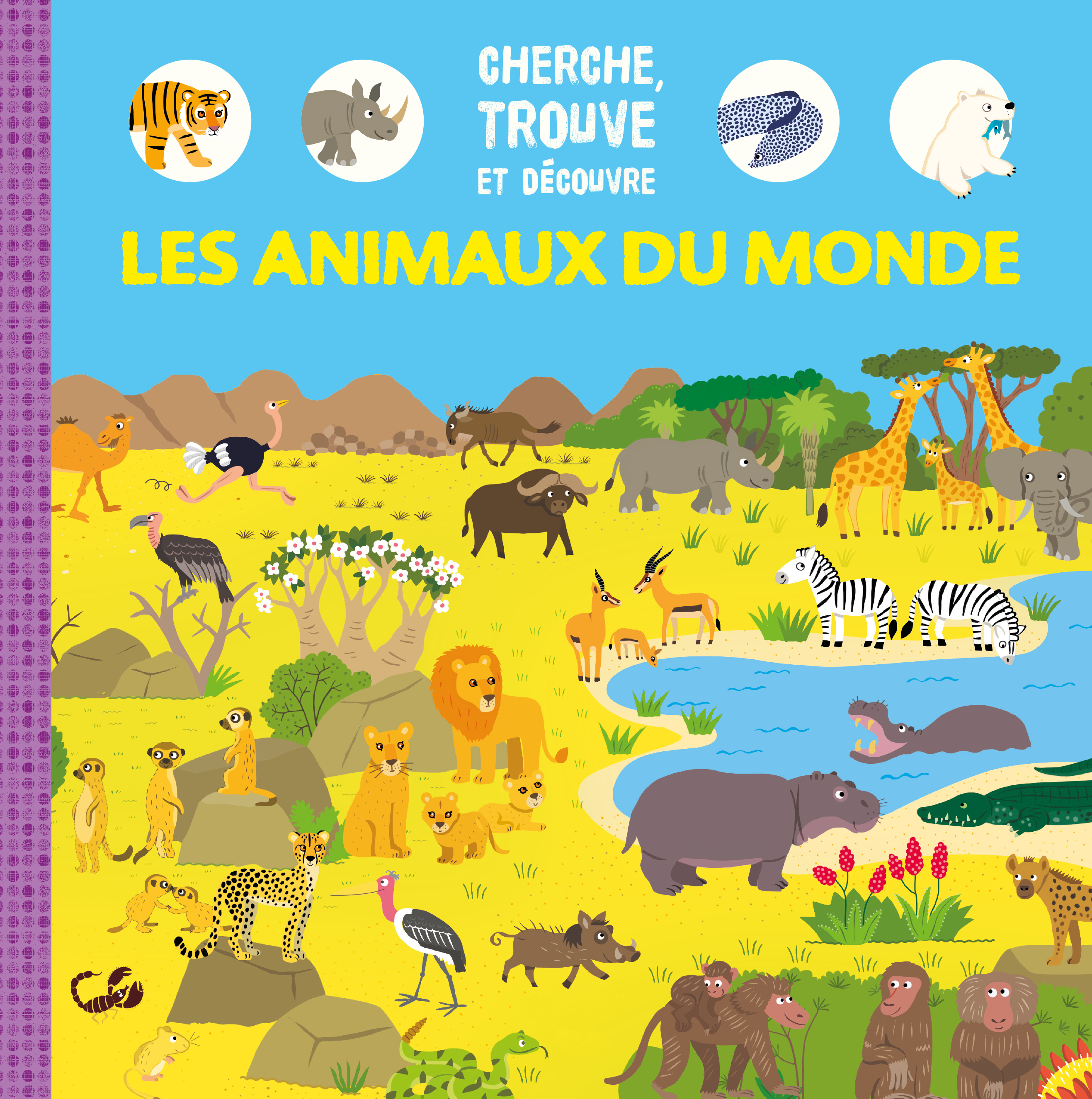 Cherche, trouve et découvre les animaux du monde