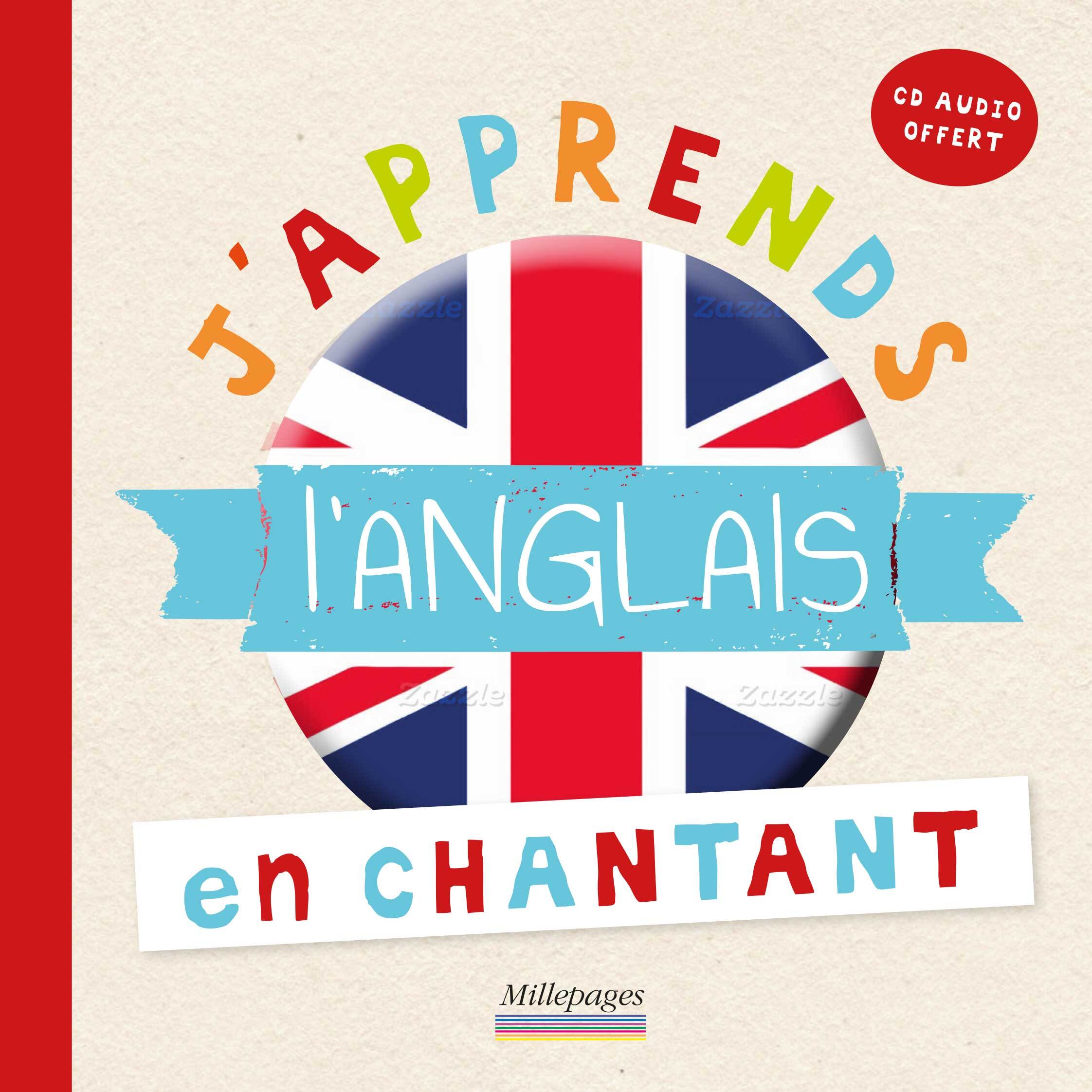 J'apprends l'anglais en chantant avec un CD audio offert