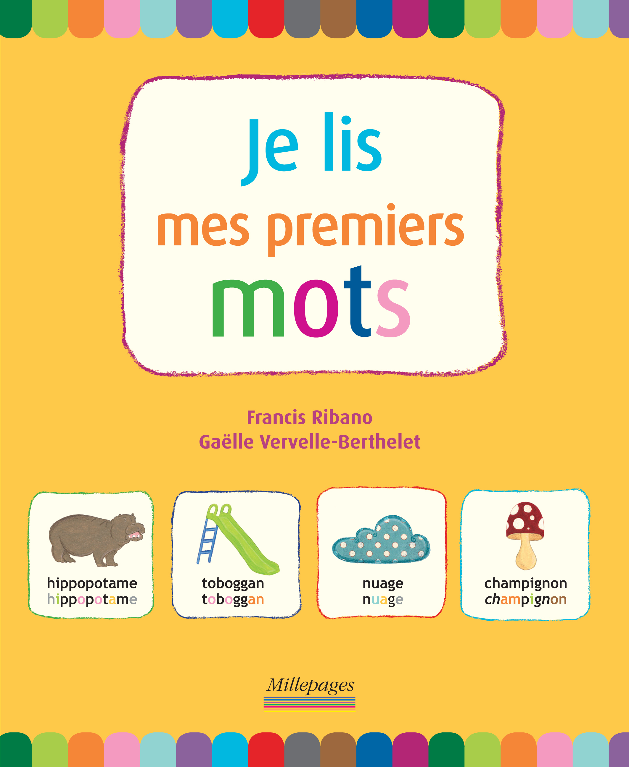 Je lis mes premiers mots