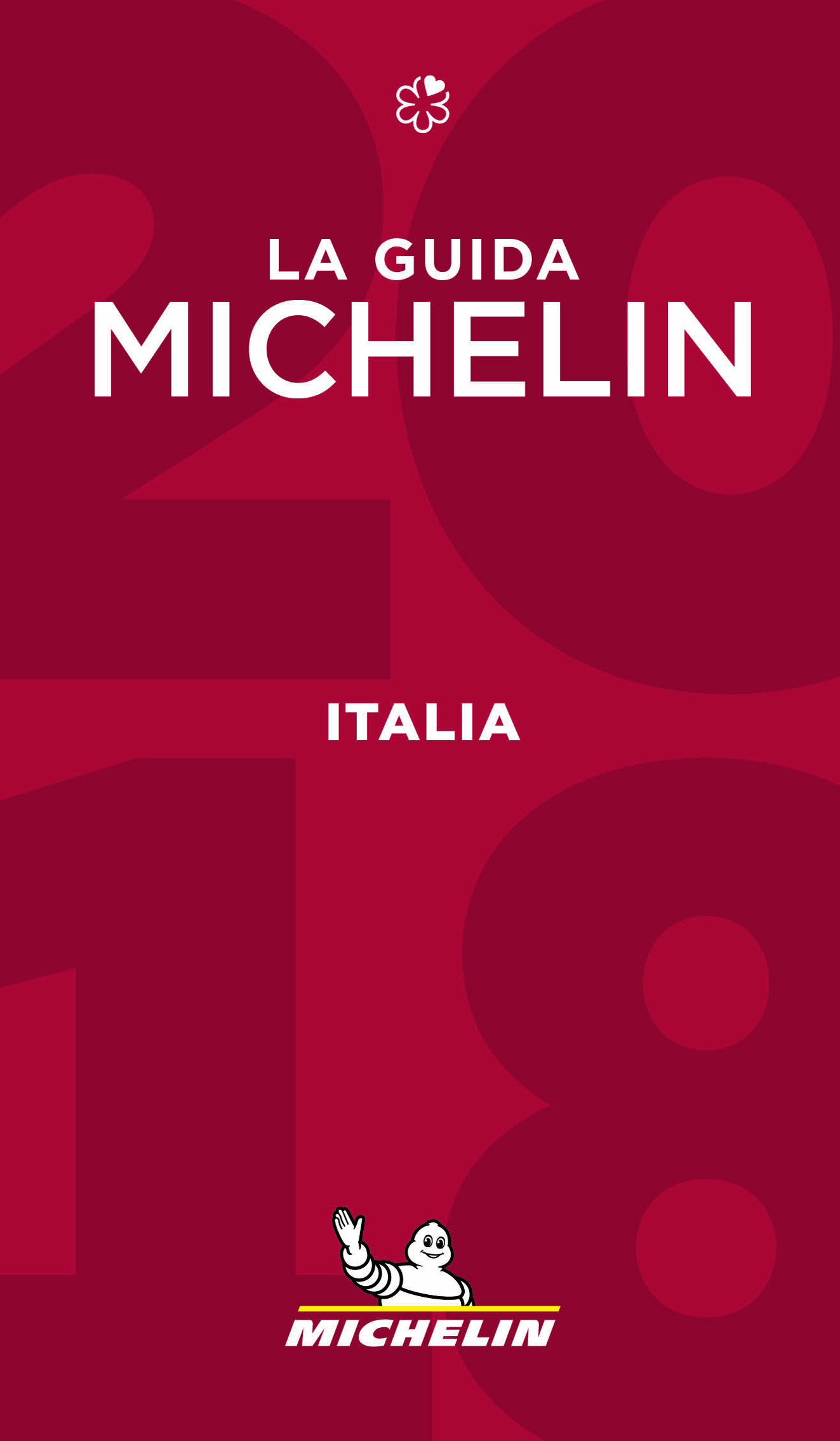 ITALIA - LA GUIDA MICHELIN 2018
