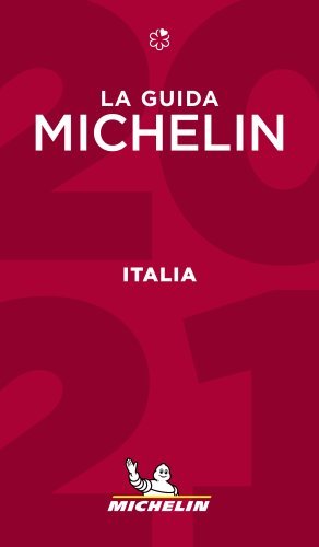 Guide Michelin Italia - La guida MICHELIN 2021
