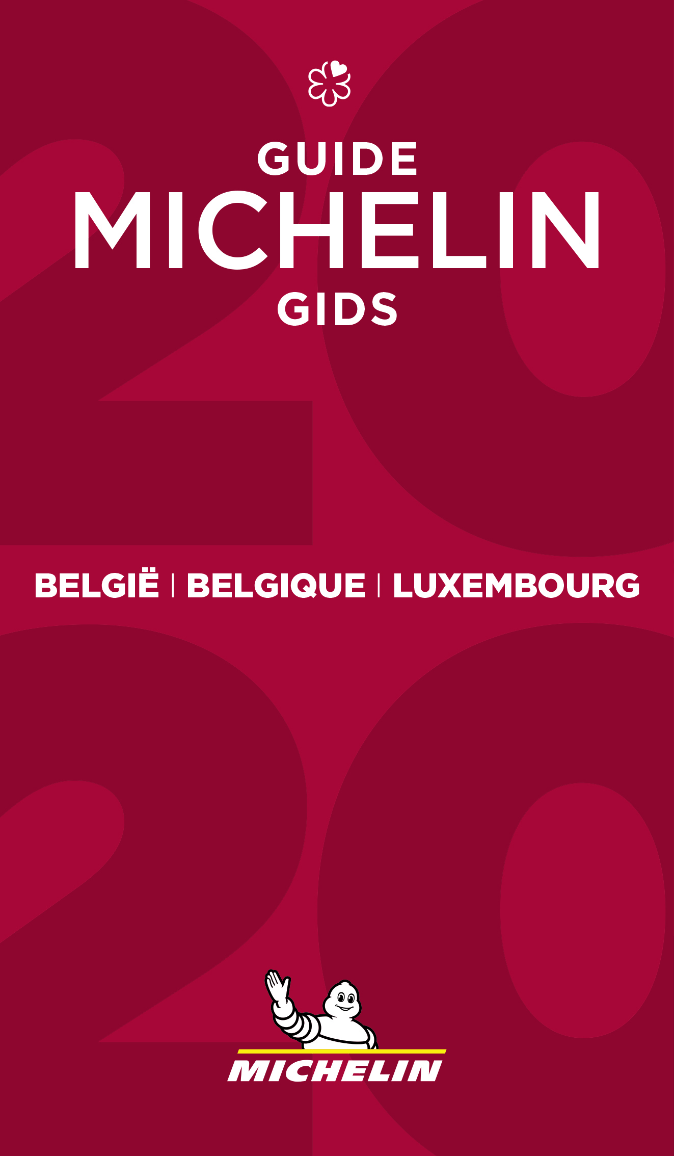 Guide Michelin Belgie Belgique Luxembourg - guide MICHELIN gids 2020