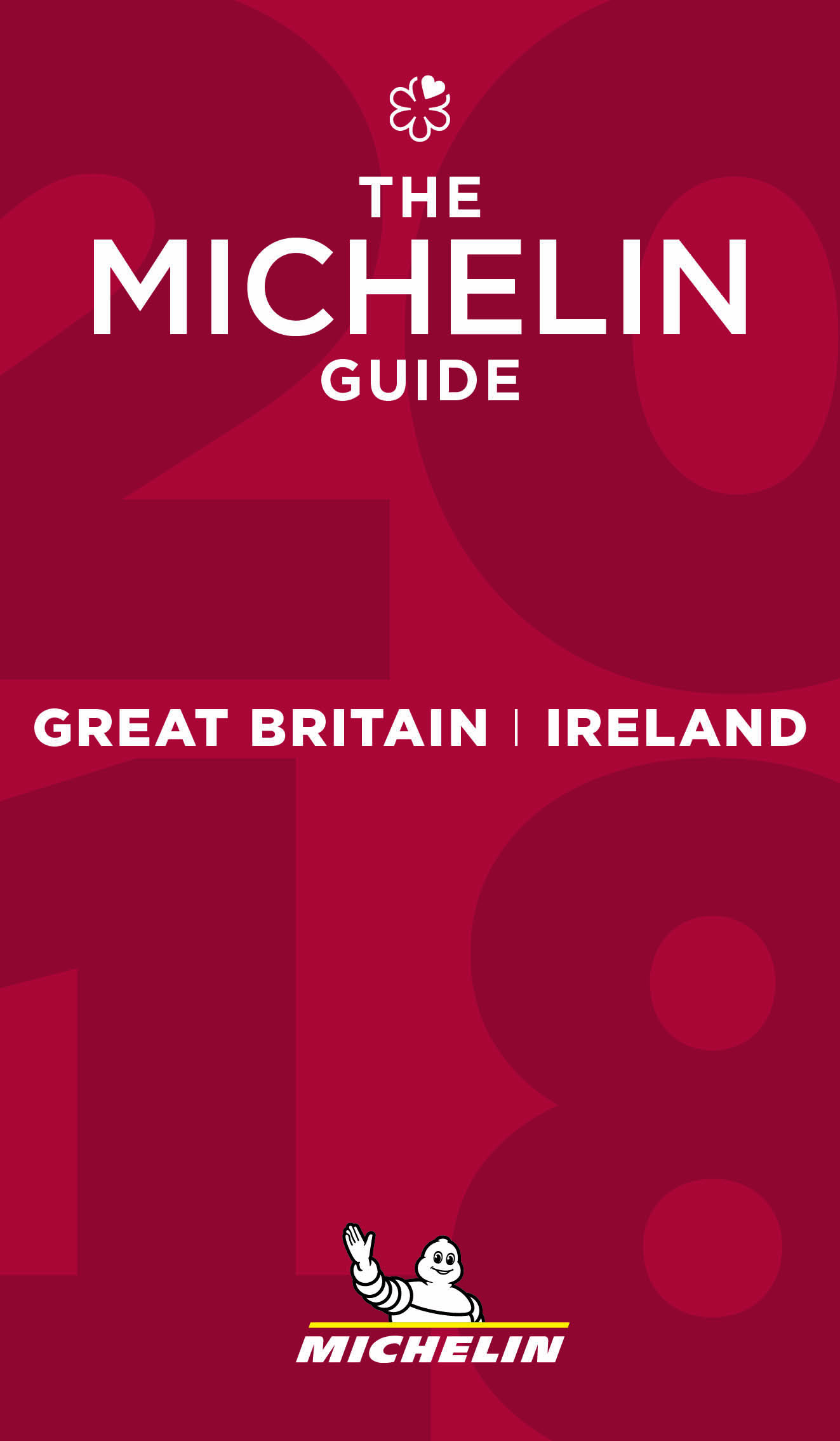 Michelin Guide Great Britain & Ireland - the MICHELIN Guide 2018