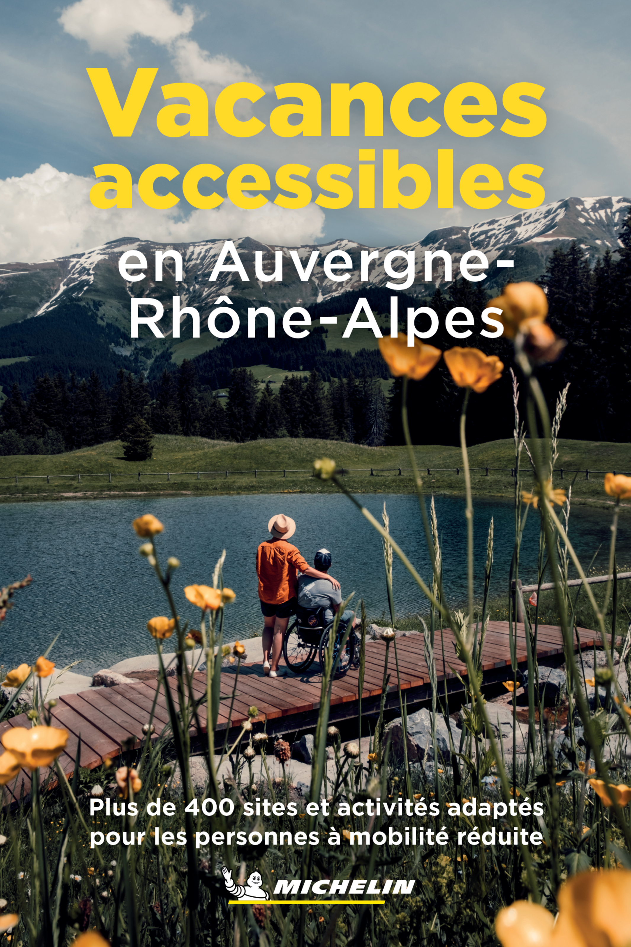 Vacances accessibles en Auvergne-Rhône-Alpes