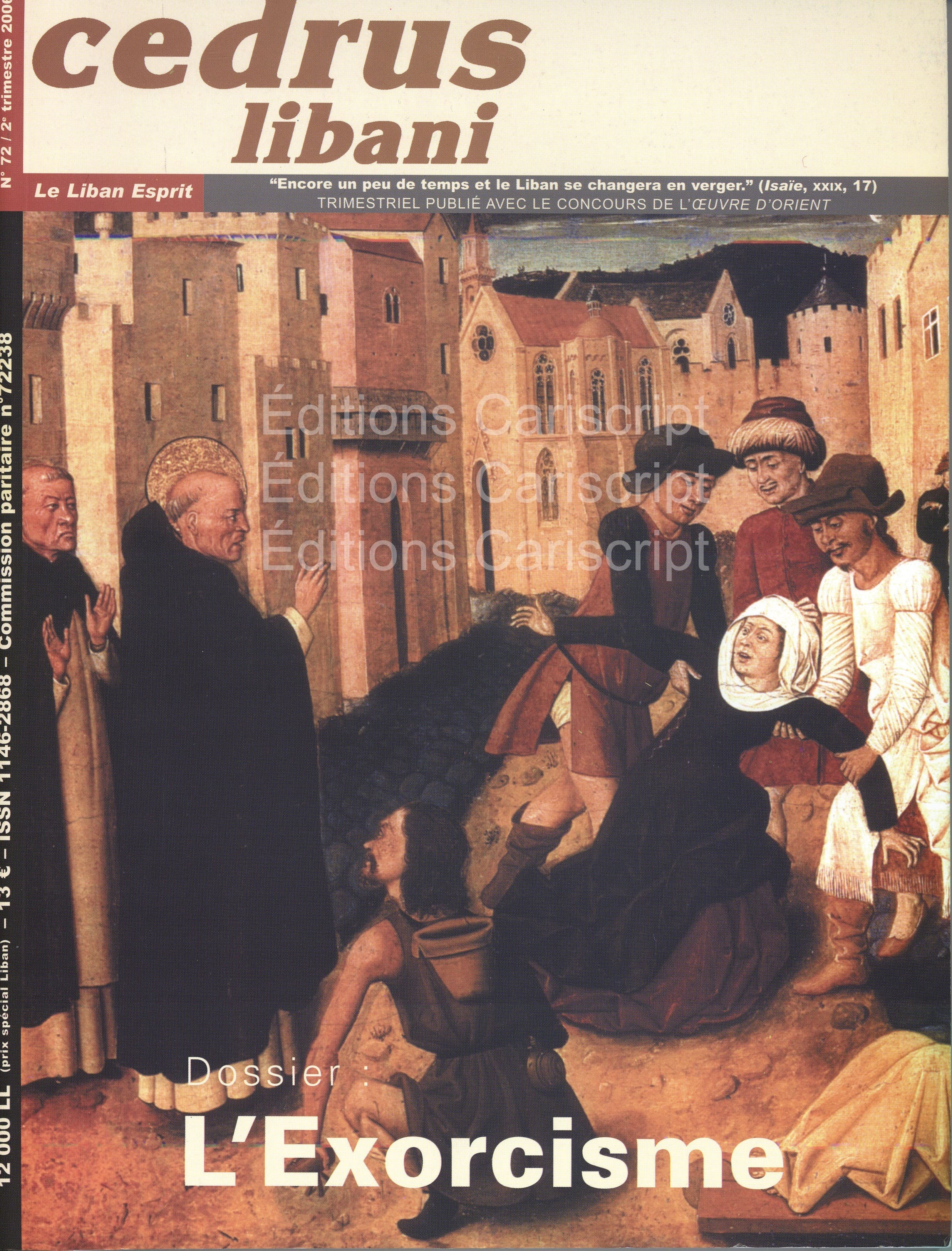 Cedrus Libani N°72 L'Exorcisme