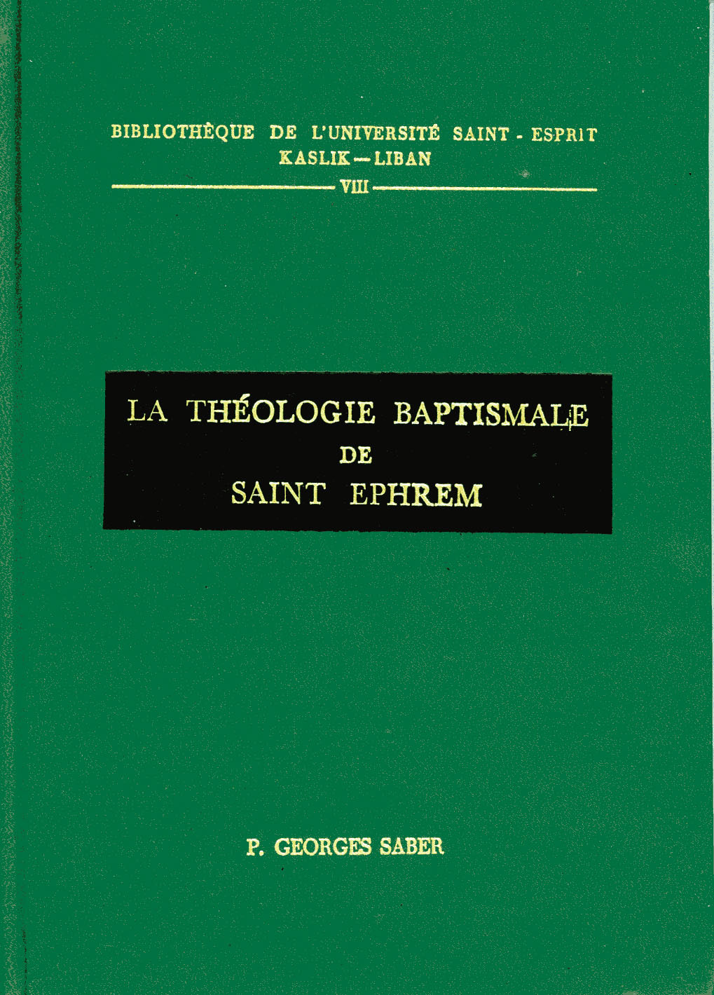 La théologie baptismale de Saint Ephrem