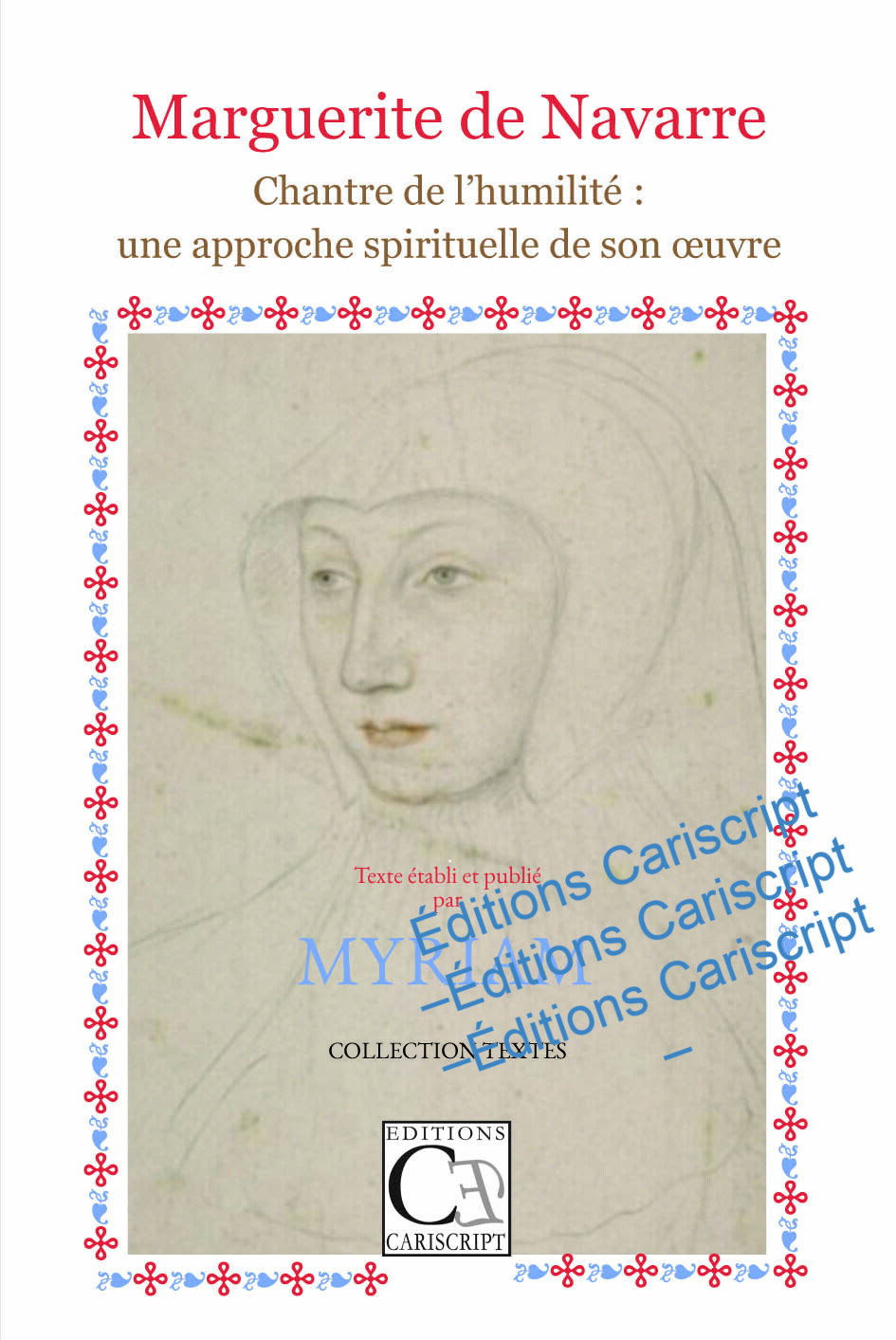 Marguerite de Navarre, Chantre de l’humilité