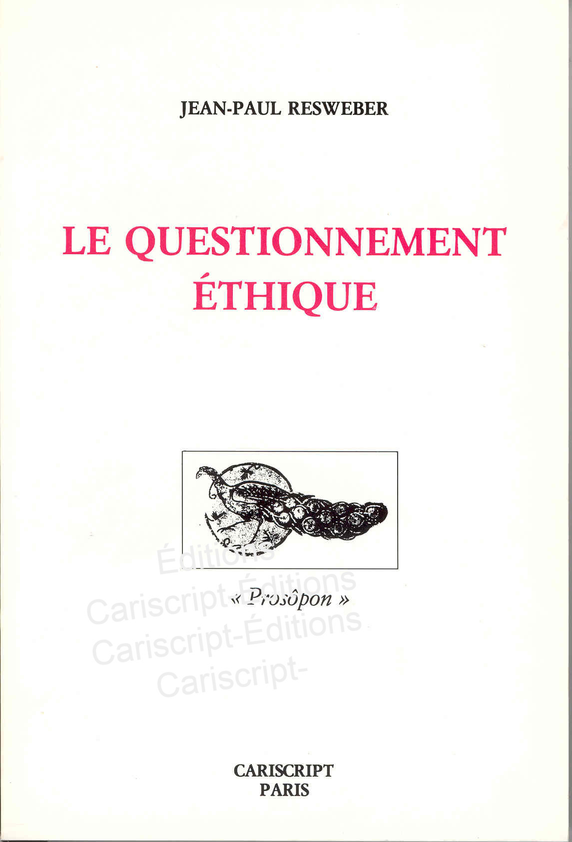 Le Questionnement éthique
