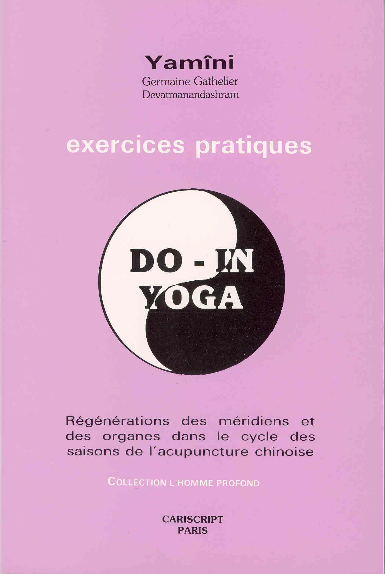 Do-In, Yoga. Exercices pratiques