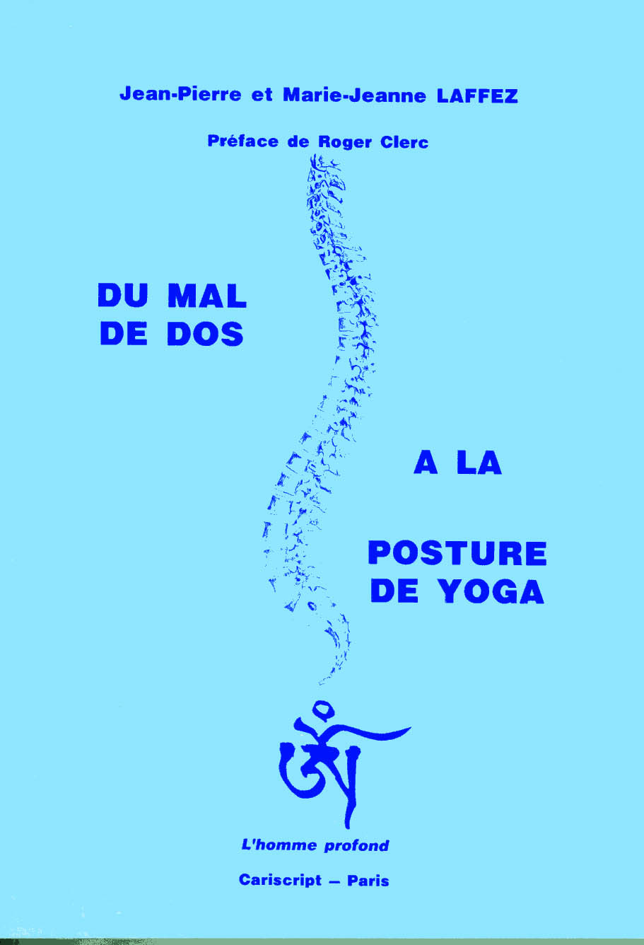 Du Mal de dos à la posture de yoga