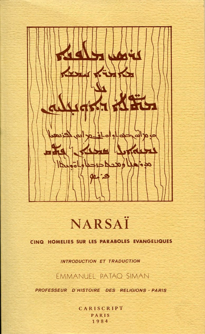 Narsaï. Cinq homélies sur les paraboles évangéliques
