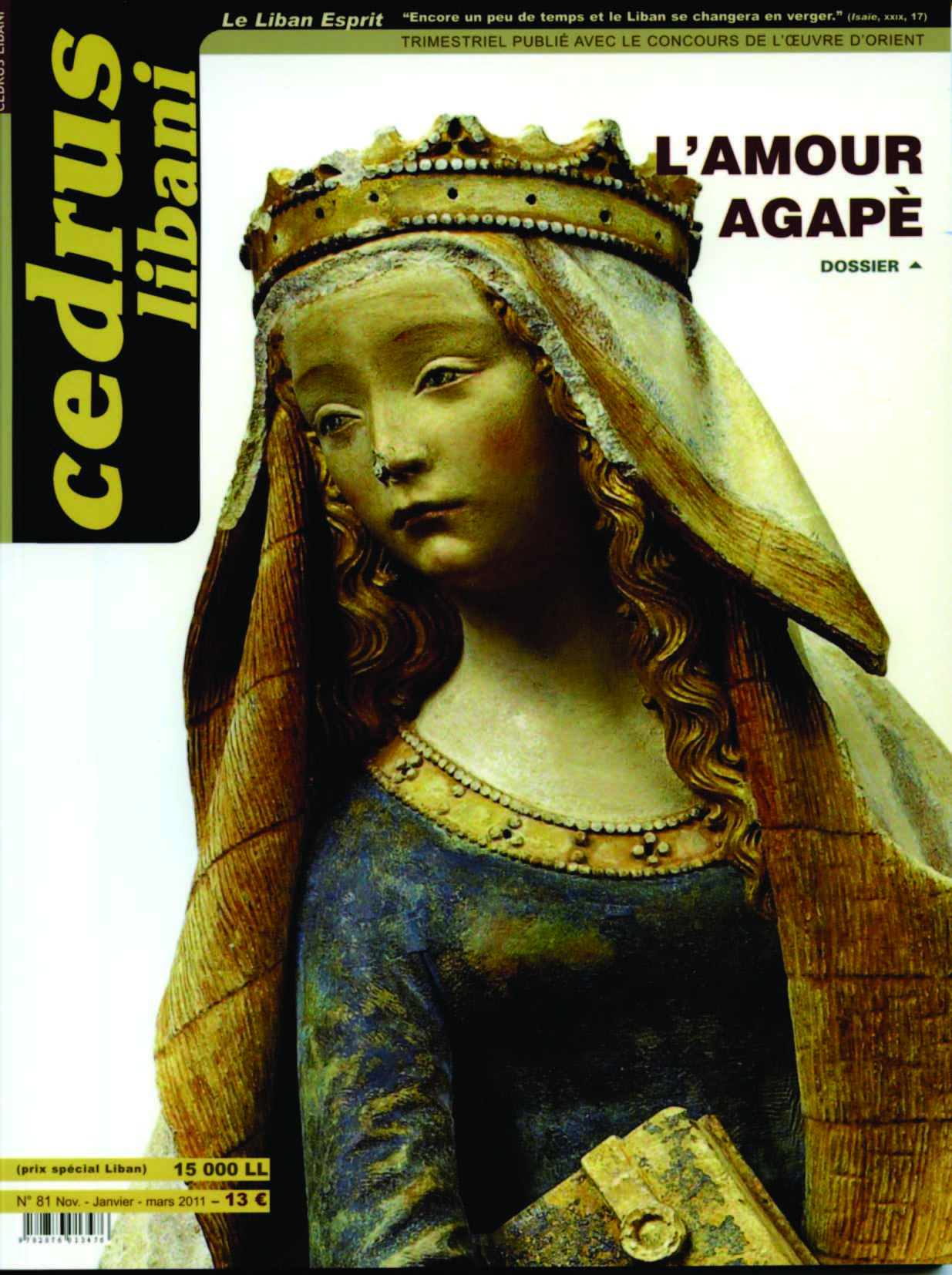 Cedrus Libani N°81 L'Amour Agapè