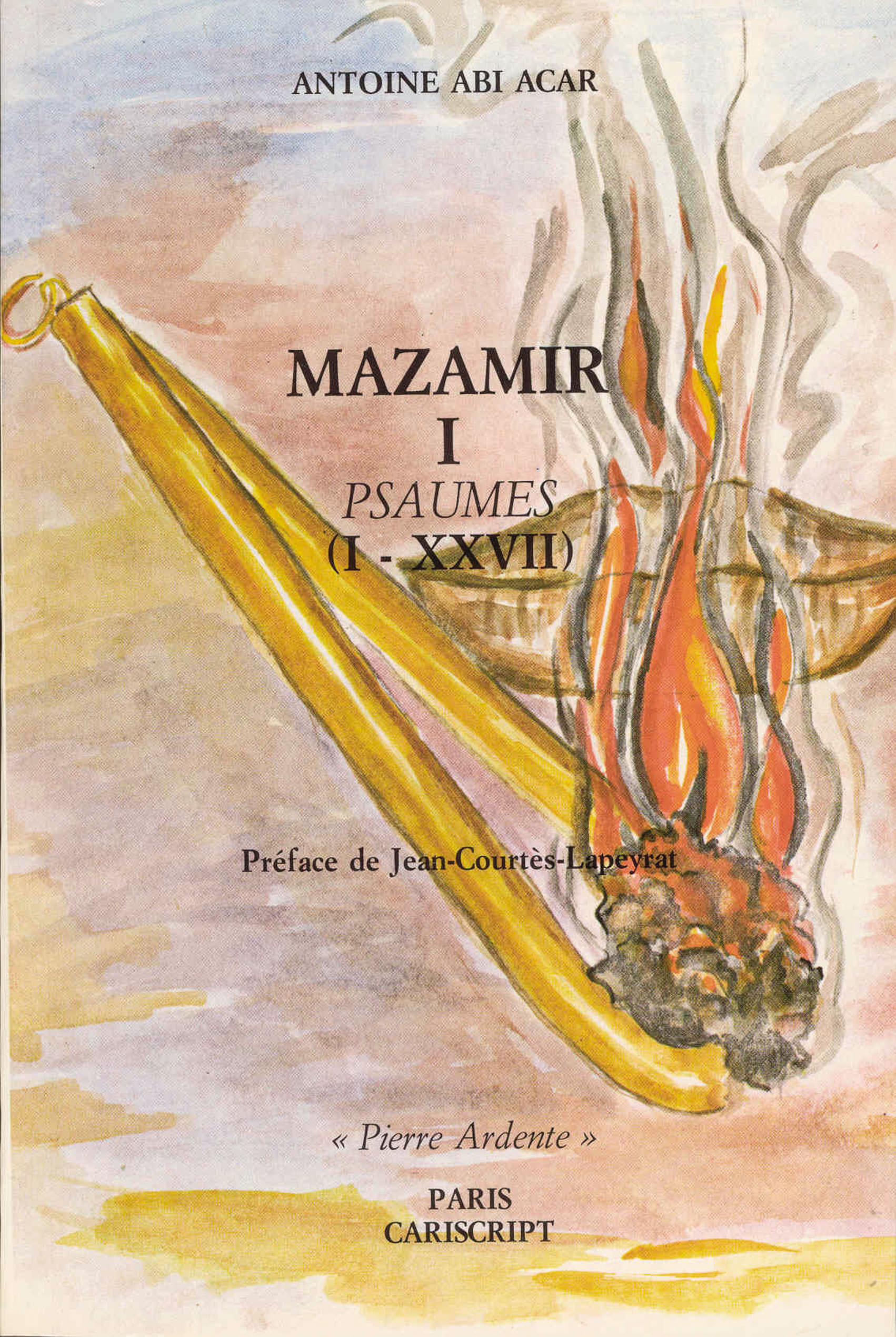 Mazamir (tome 1). Psaumes I-XXVII