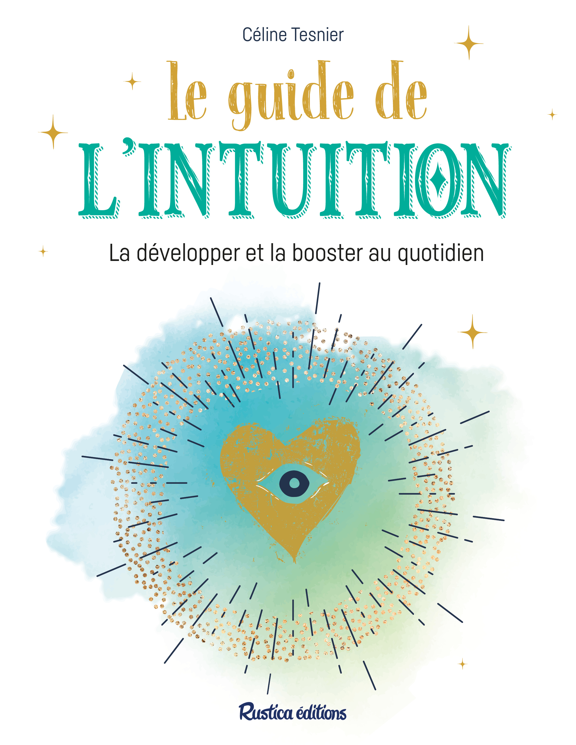 Le guide de l'intuition
