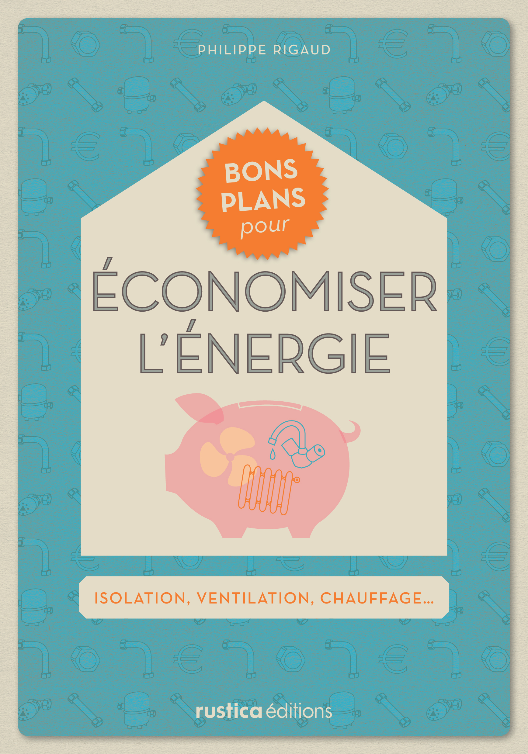 Bons plans pour économiser l'énergie