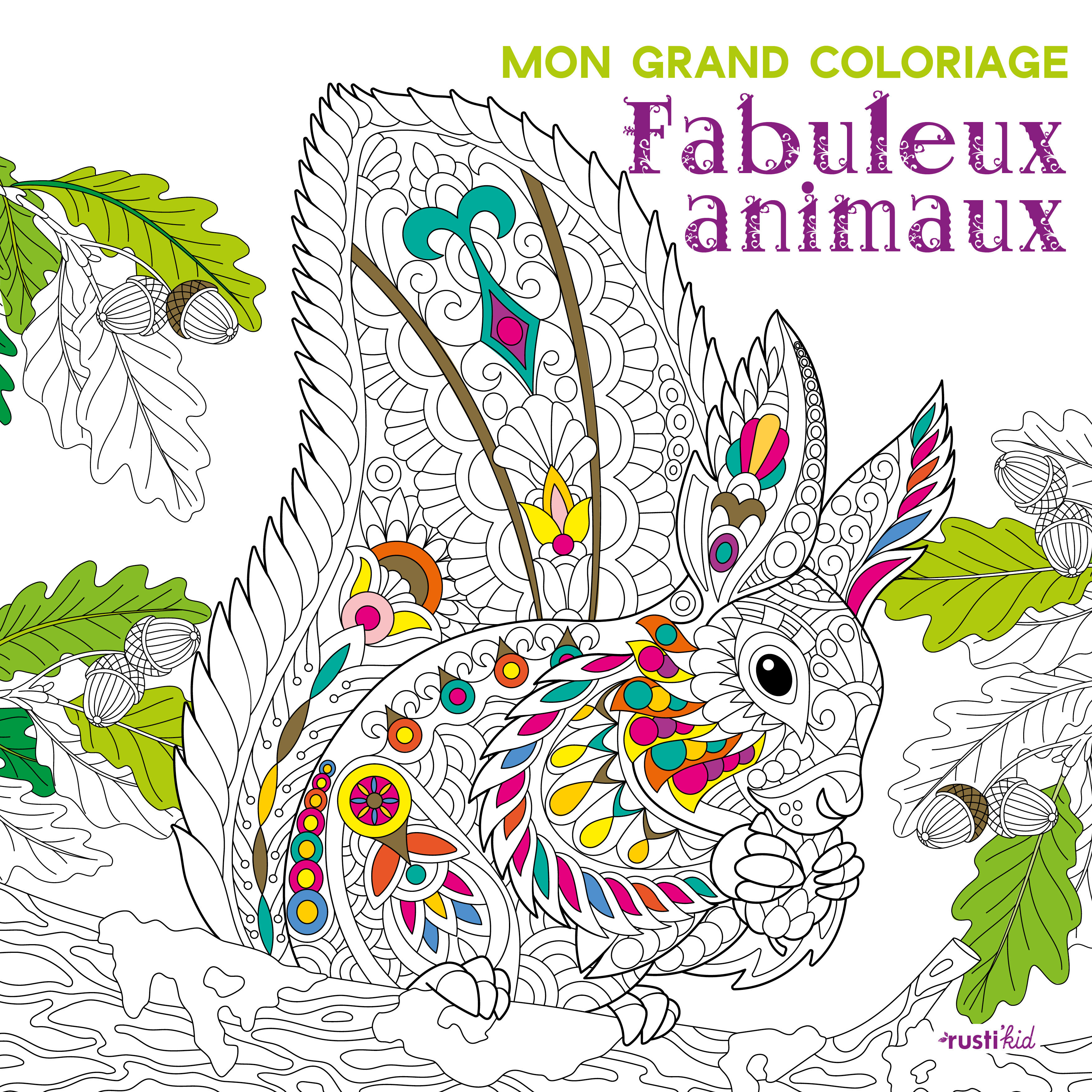 Mon grand coloriage - Fabuleux animaux