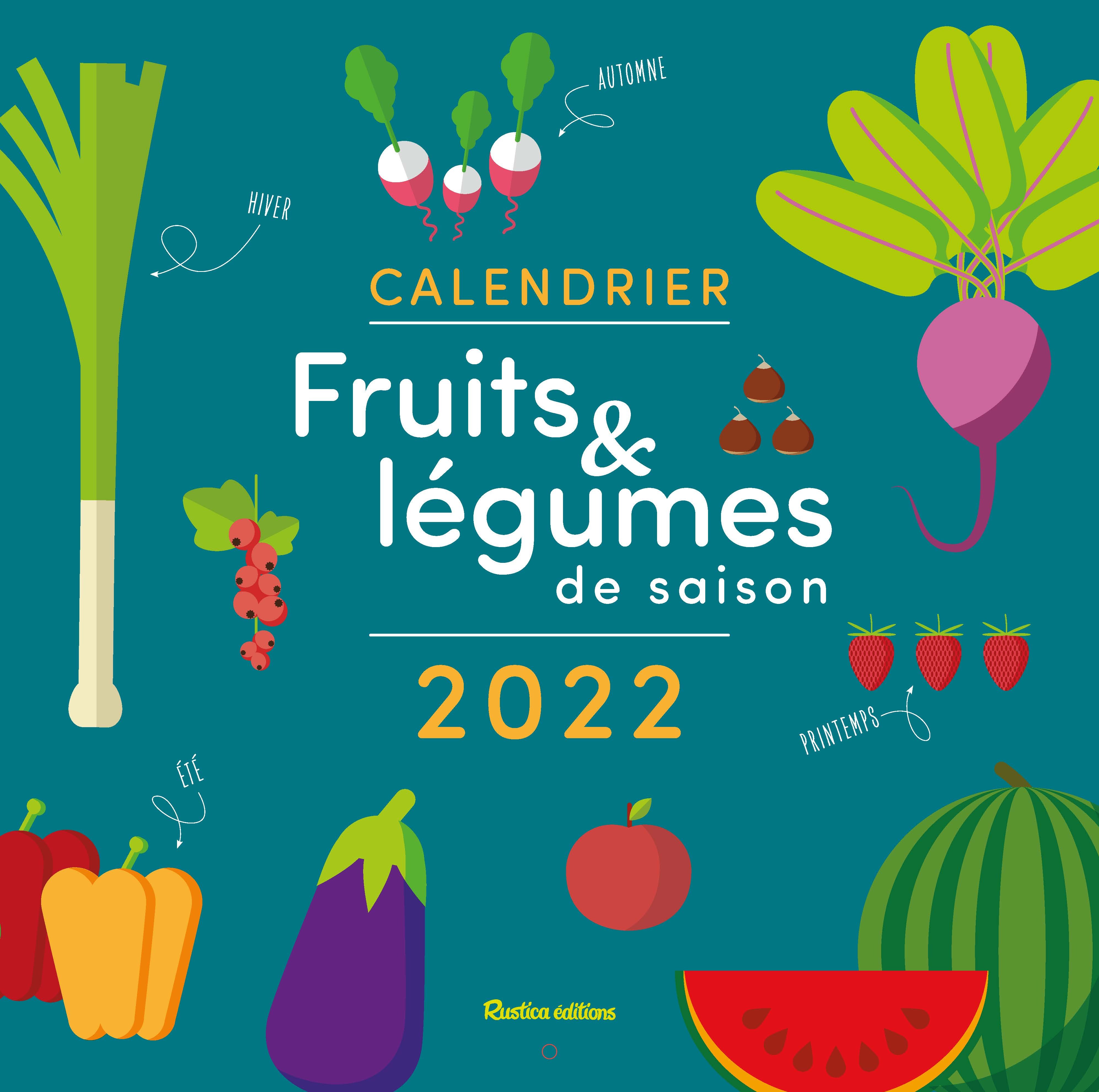 Calendrier fruits et légumes de saison 2022