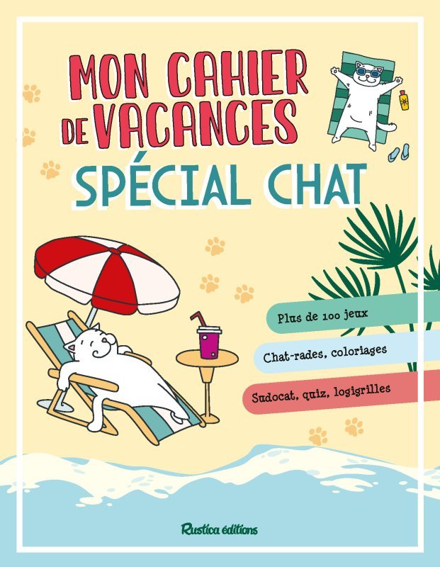 Mon cahier de vacances spécial chat