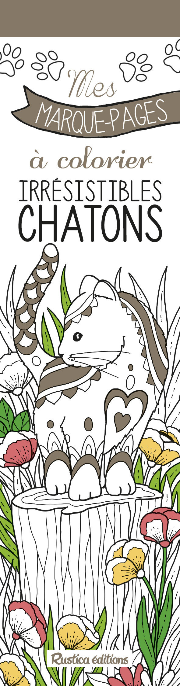 Mes marques-pages à colorier : Irrésistibles chatons