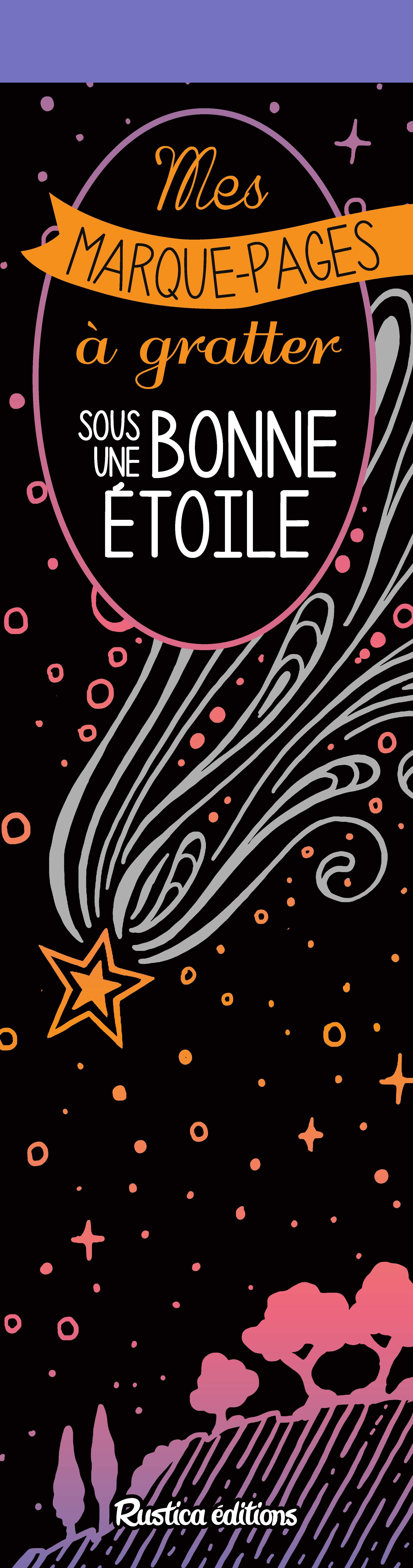 Mes marque-pages à gratter : Sous une bonne étoile