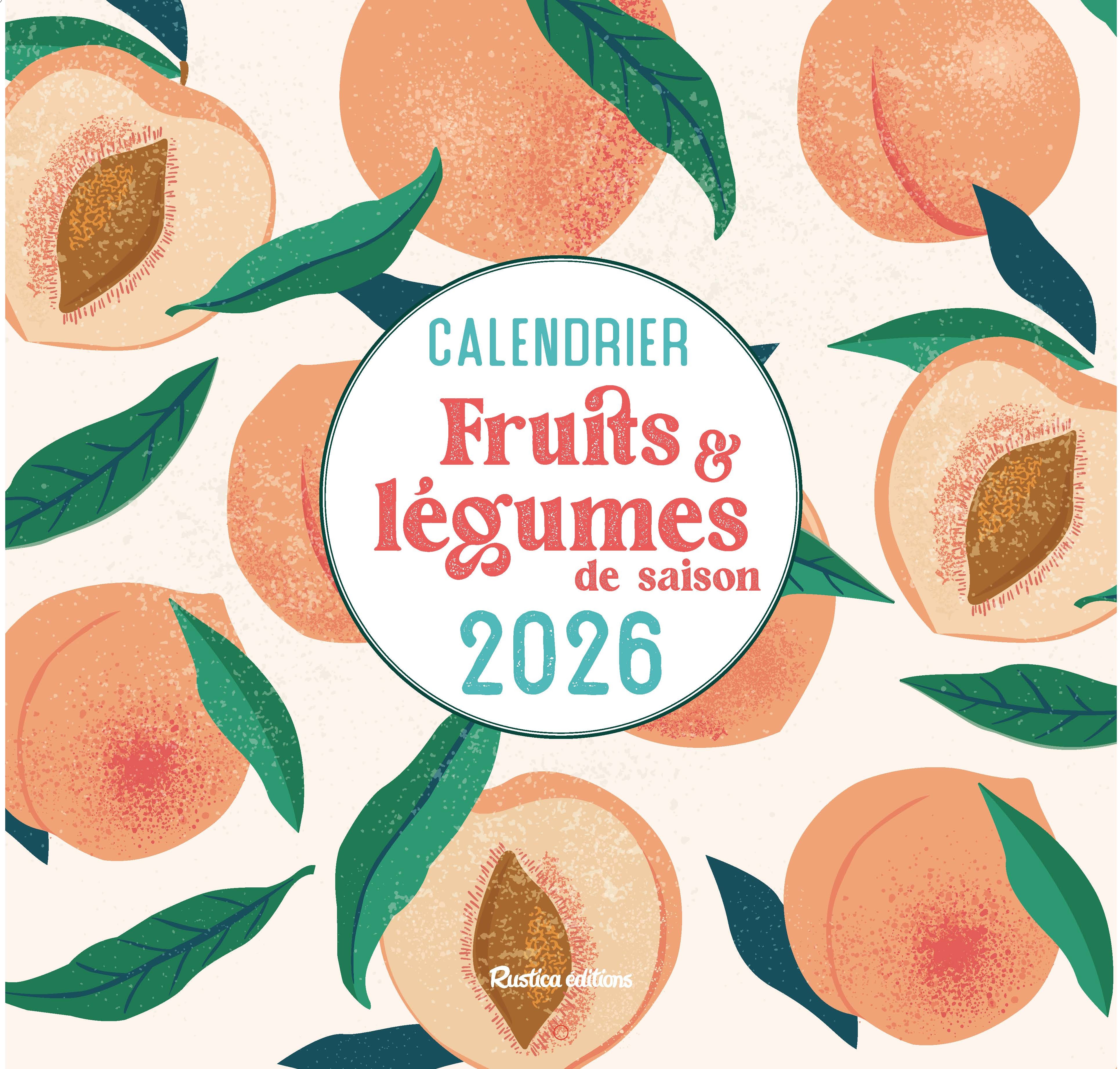 Calendrier fruits et légumes de saison 2026