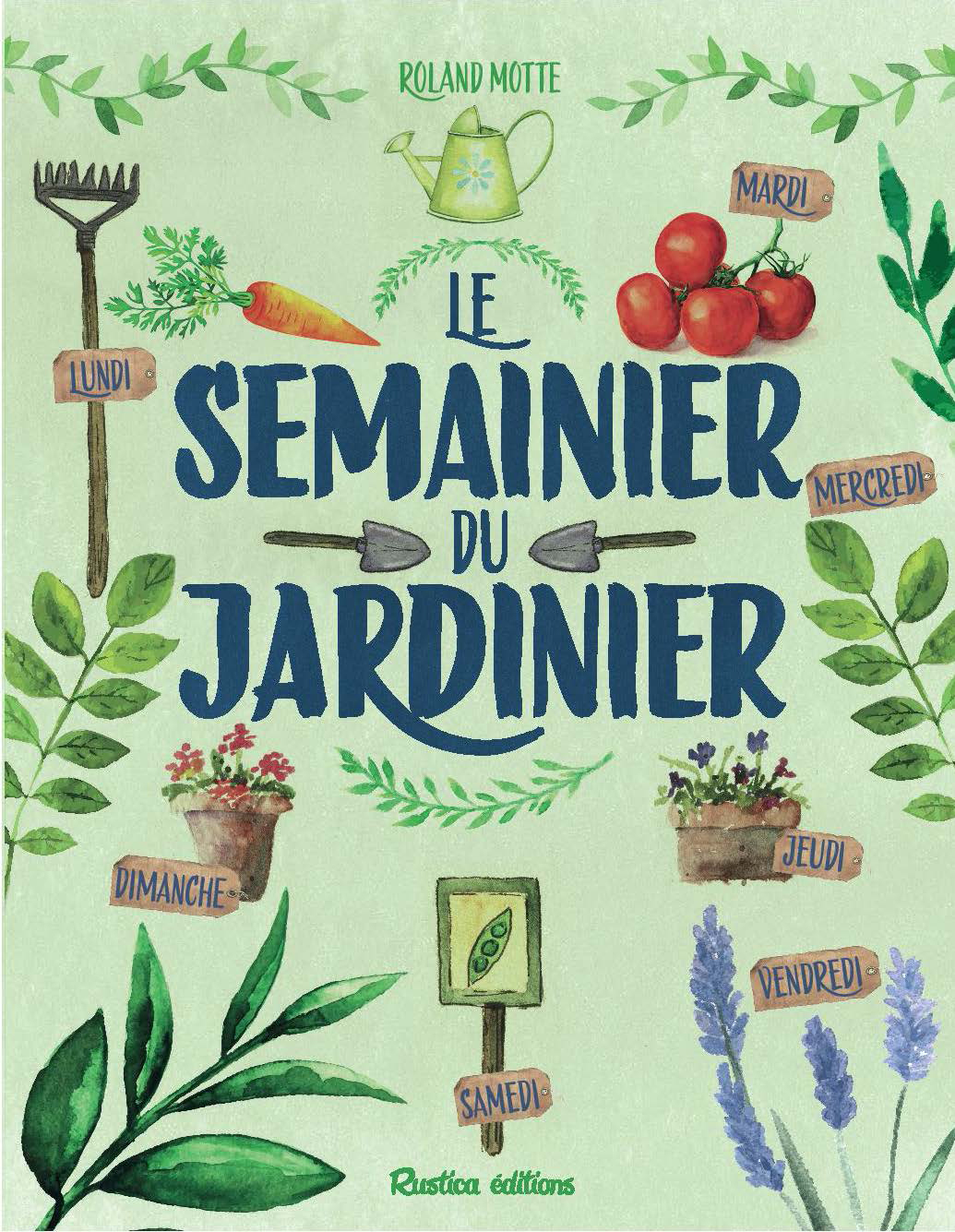 LE SEMAINIER DU JARDINIER NOUVELLE EDITION