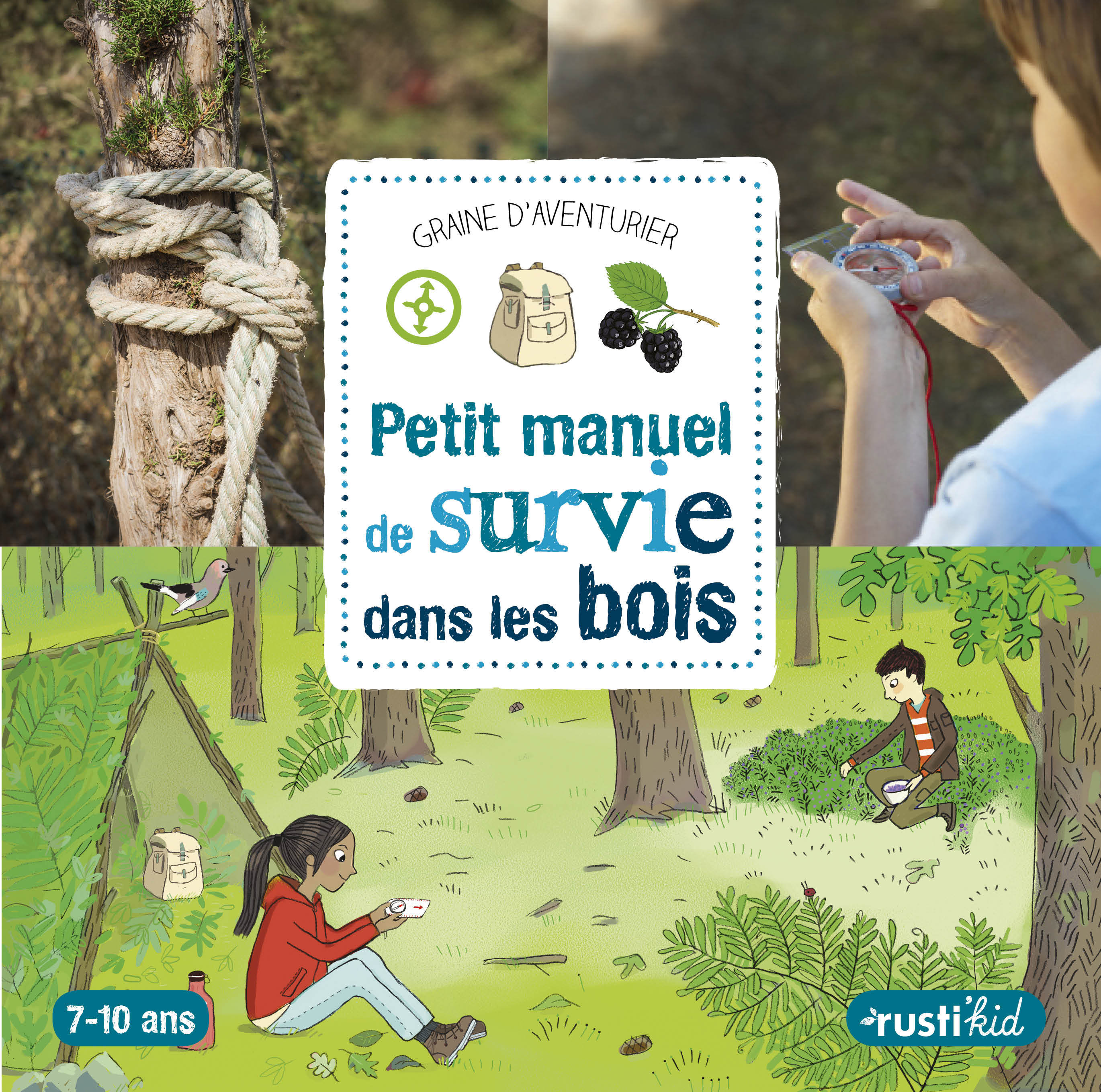 Petit manuel de survie dans les bois