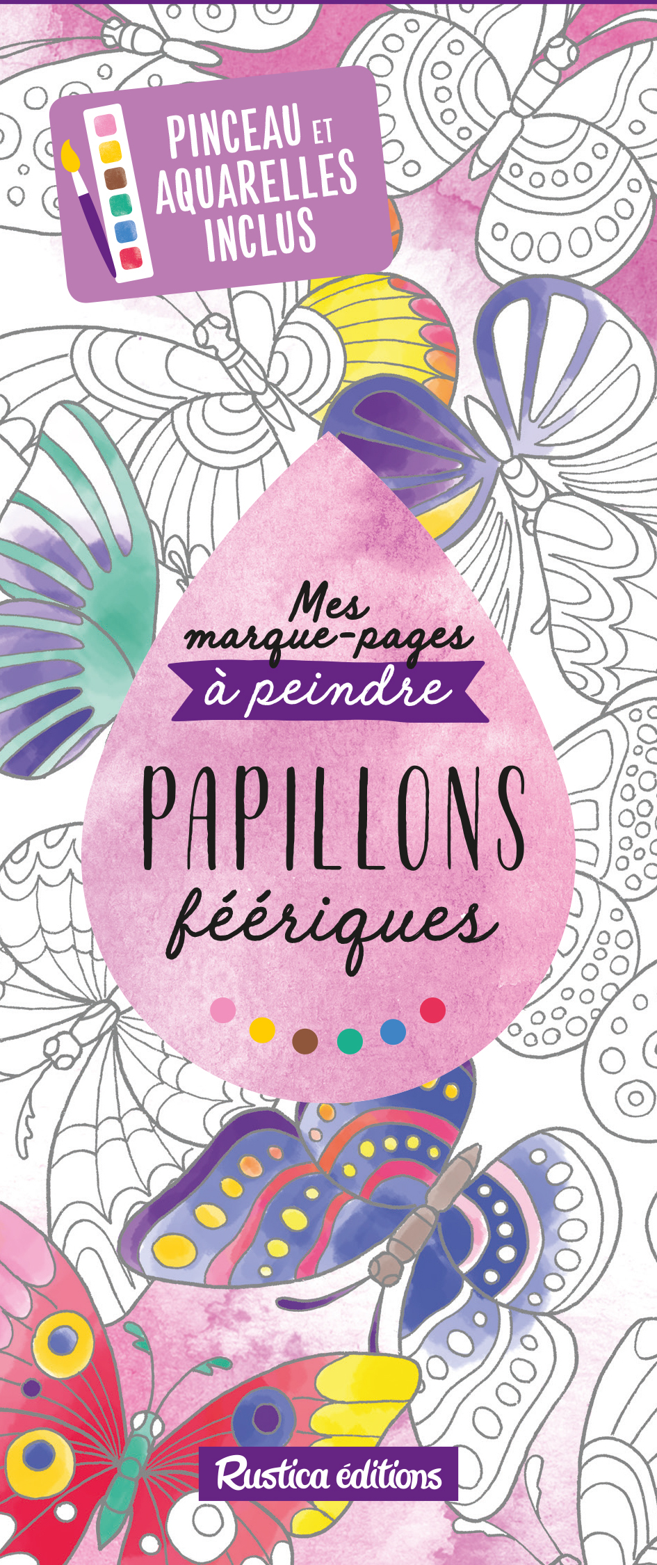 Mes marque-pages à peindre Papillons féériques