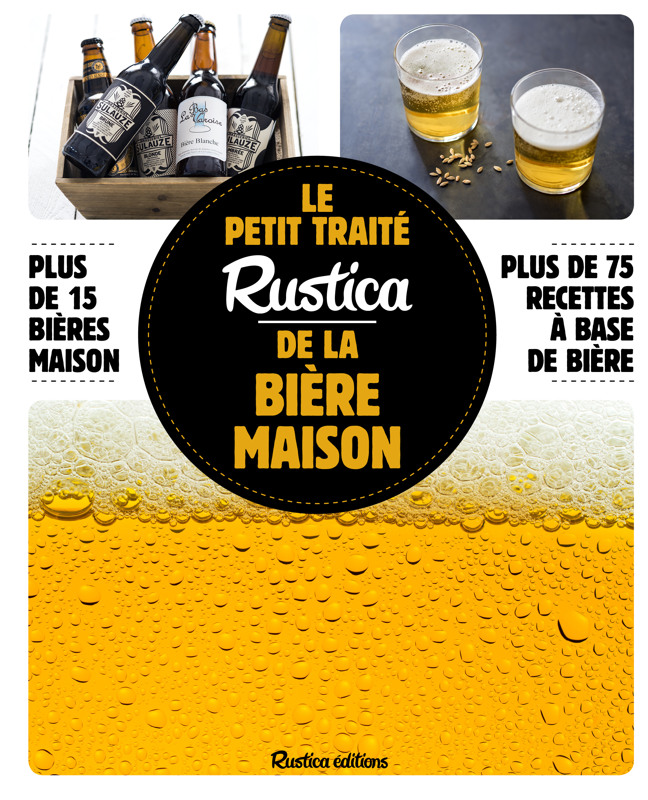 Le petit traité Rustica de la bière maison