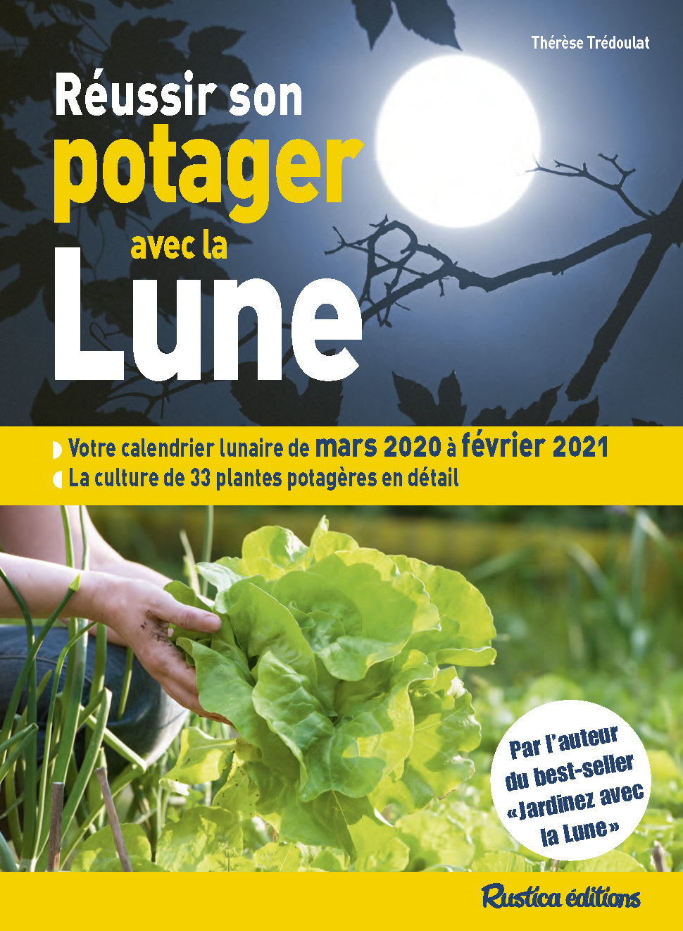 Réussir son potager avec la Lune 2020-2021