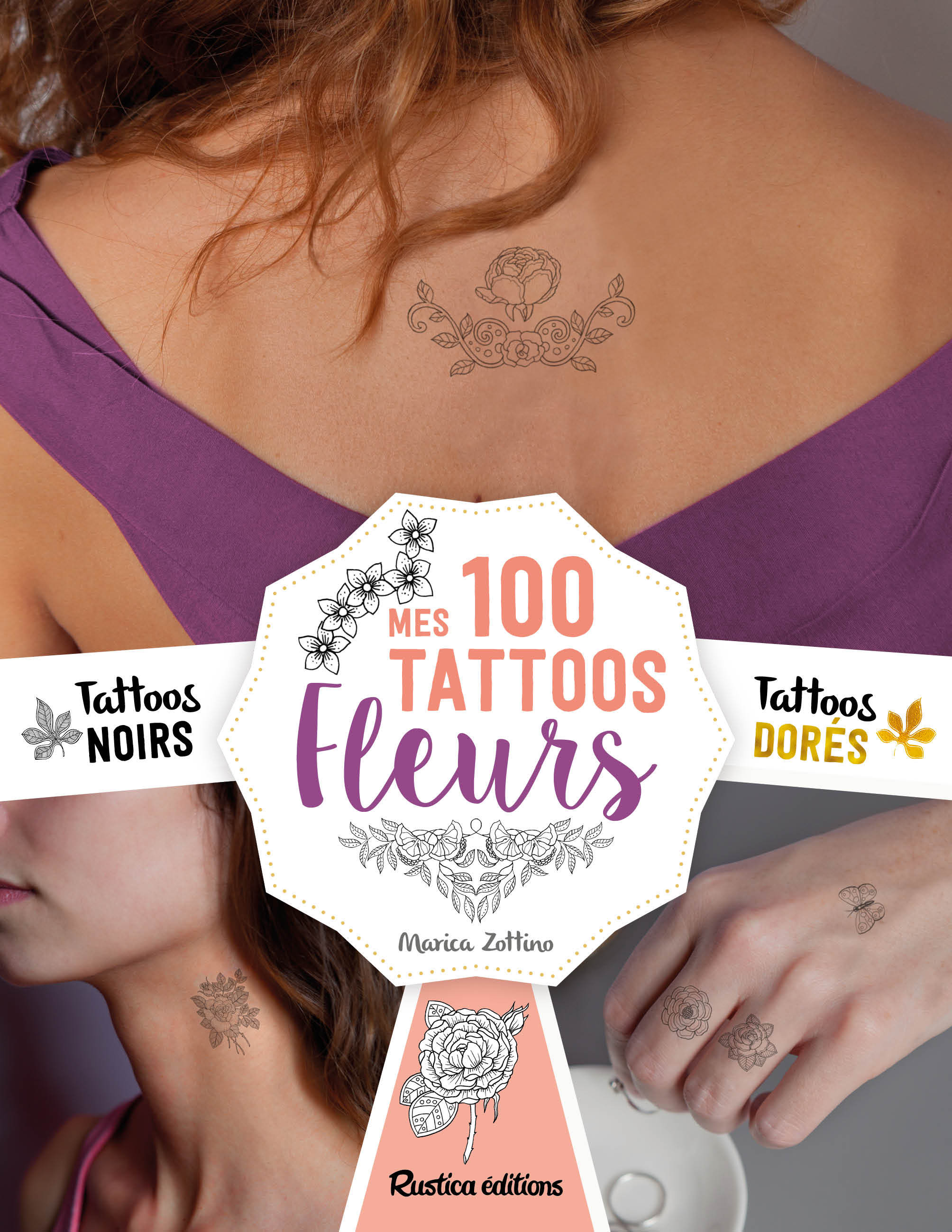 Mes 100 tattoos fleurs