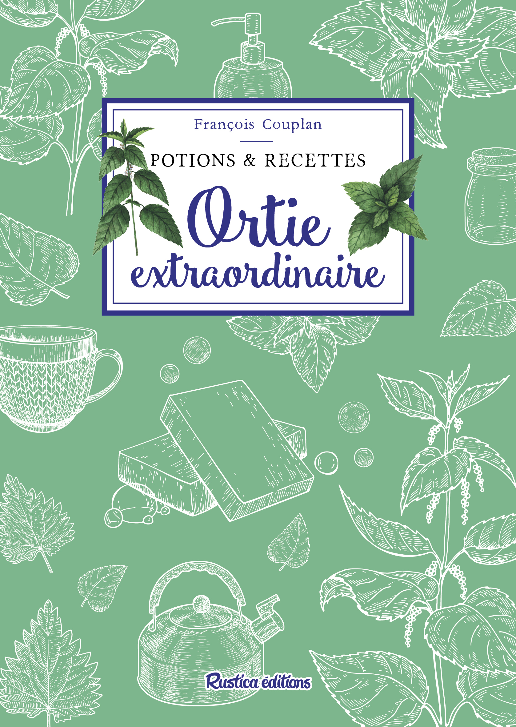 Ortie extraordinaire